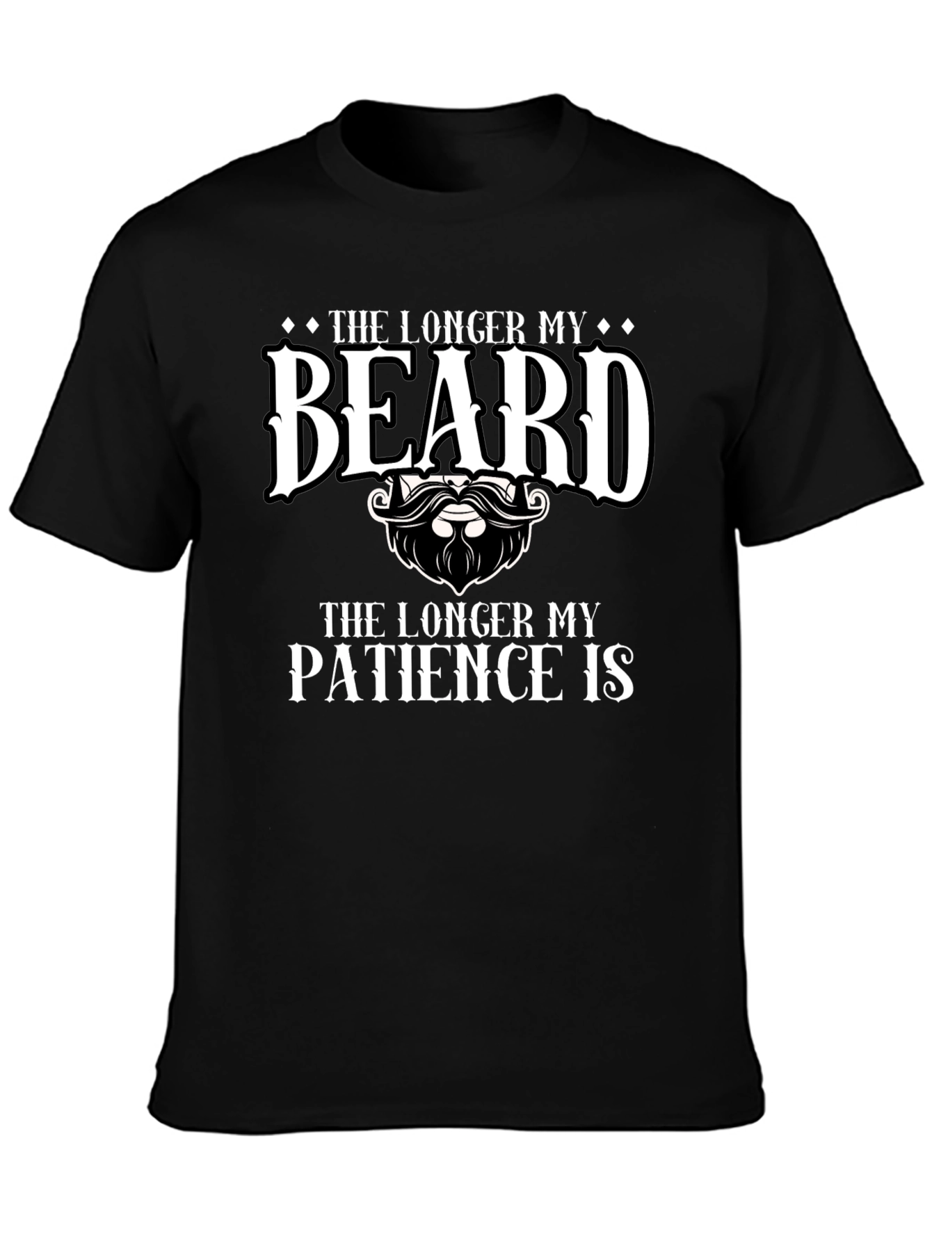 Funny Beard T-Shirt - Longer Beard Longer Patience