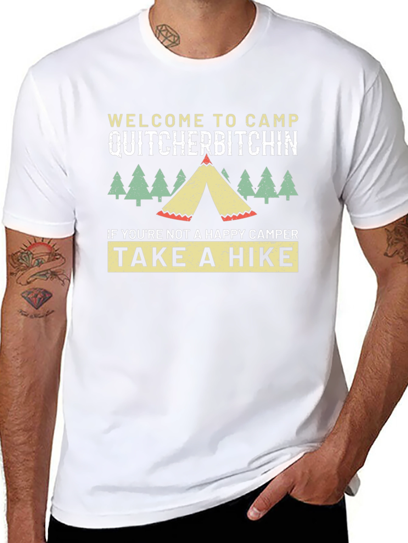 Camp Quitcherbitchin T-Shirt