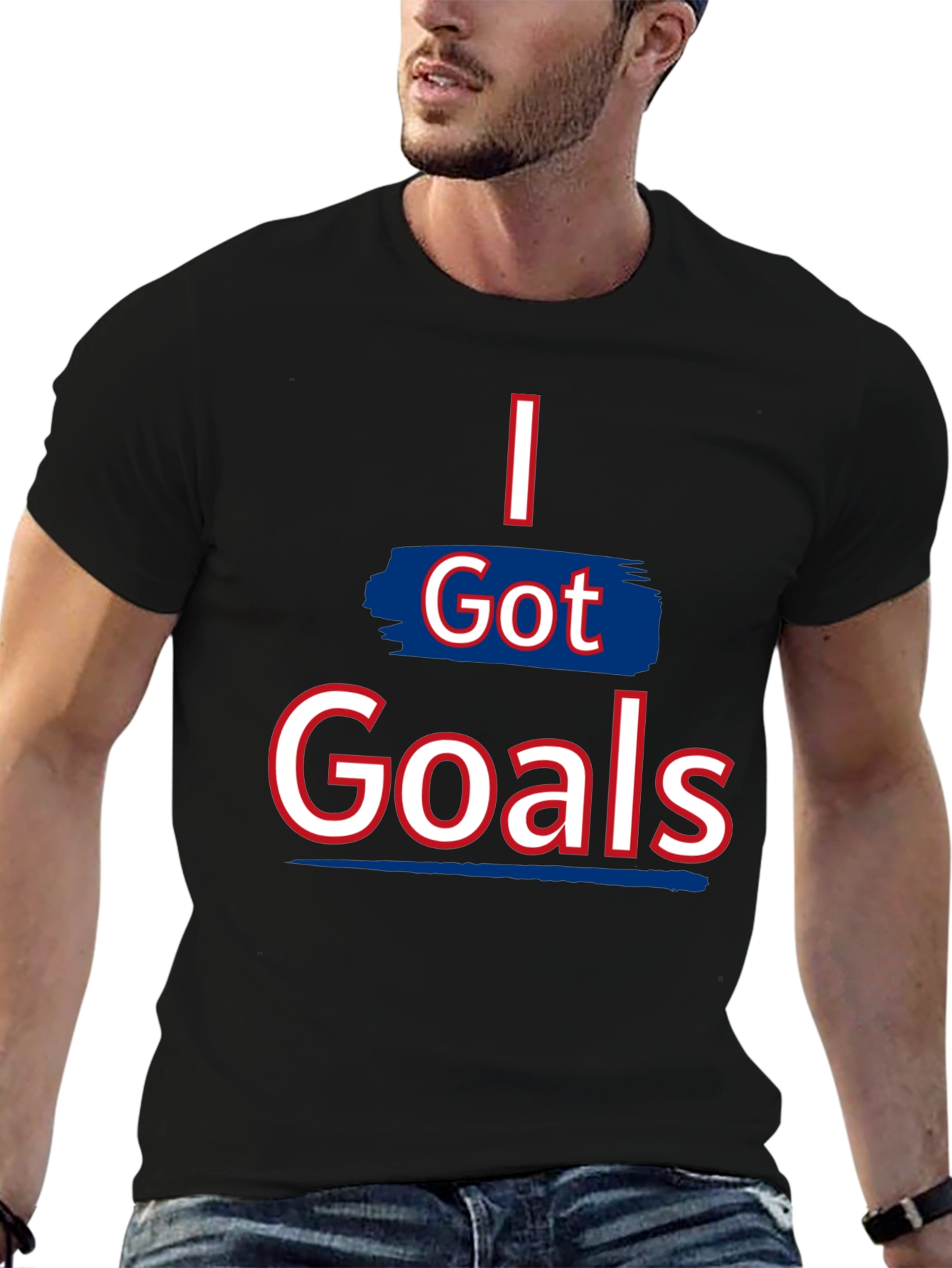 I Got Goals Graphic Tee - Motivational T-Shirt