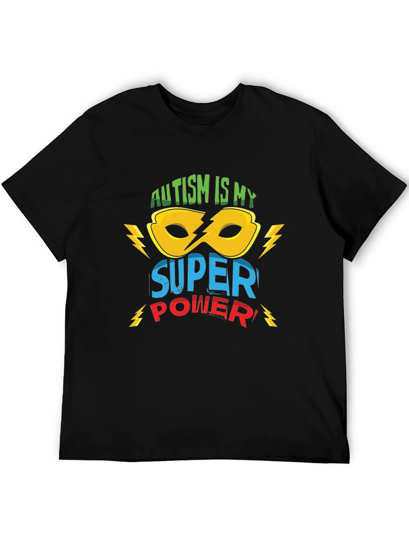 Autism is My Super Power T-Shirt