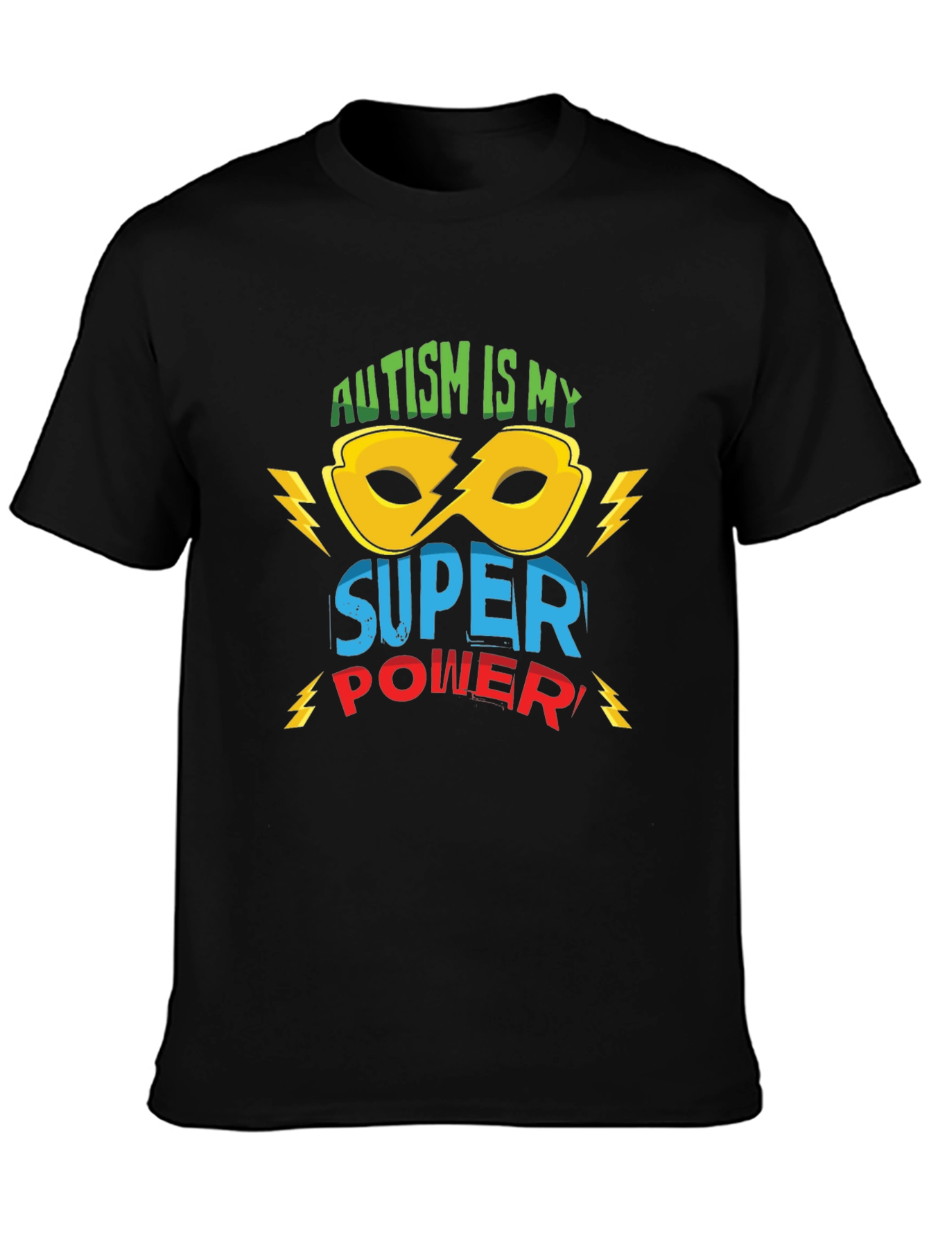 Autism is My Super Power T-Shirt