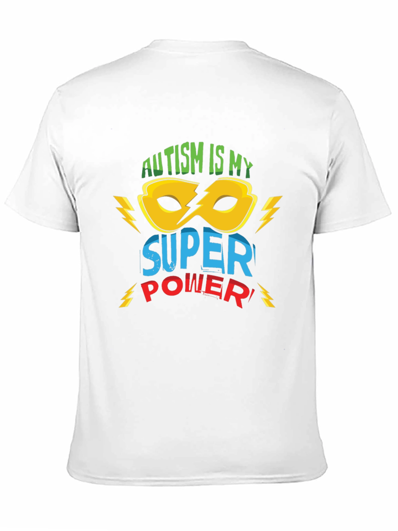 Autism is My Super Power T-Shirt