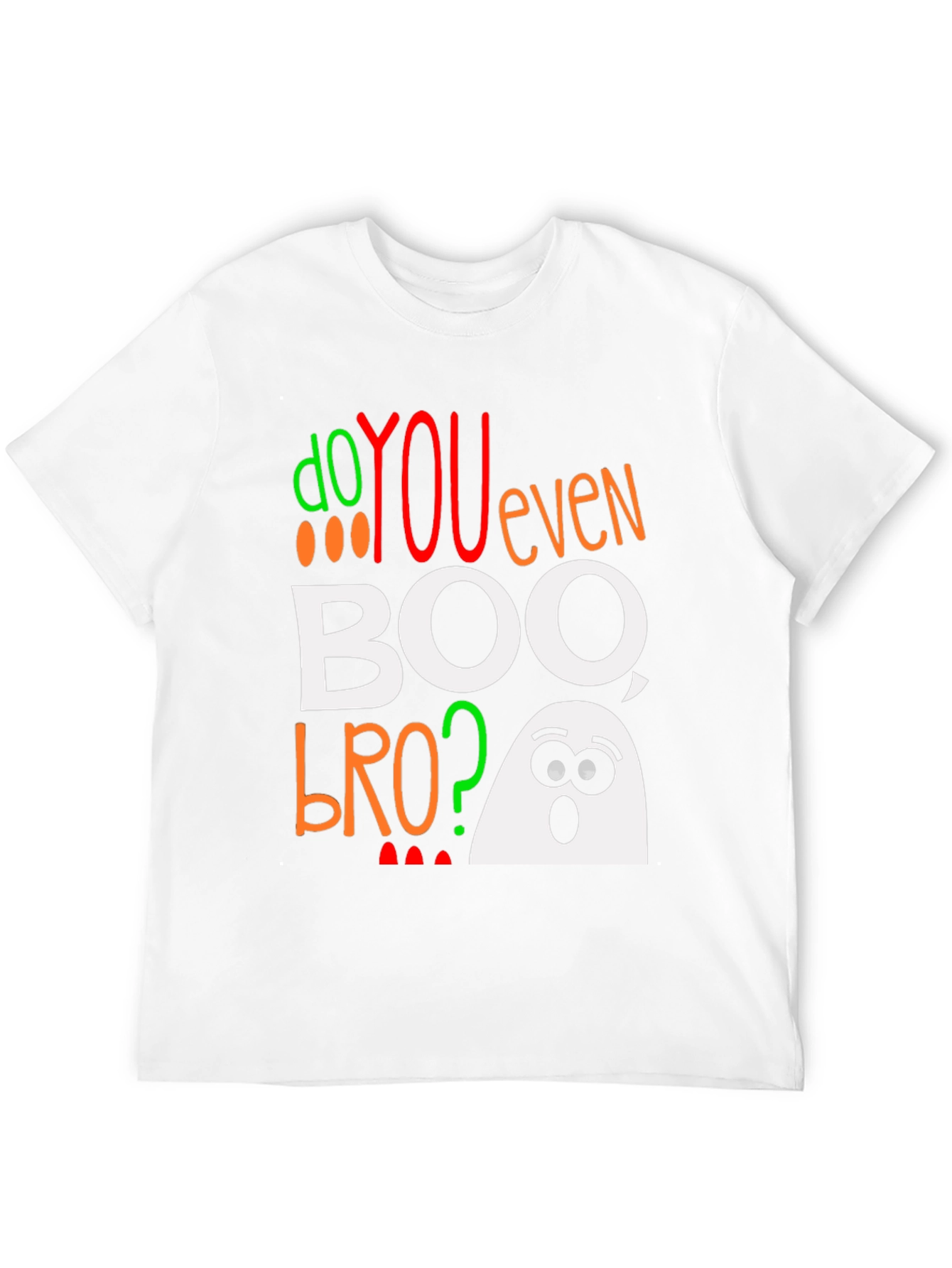 Do You Even Boo Bro? Halloween T-Shirt