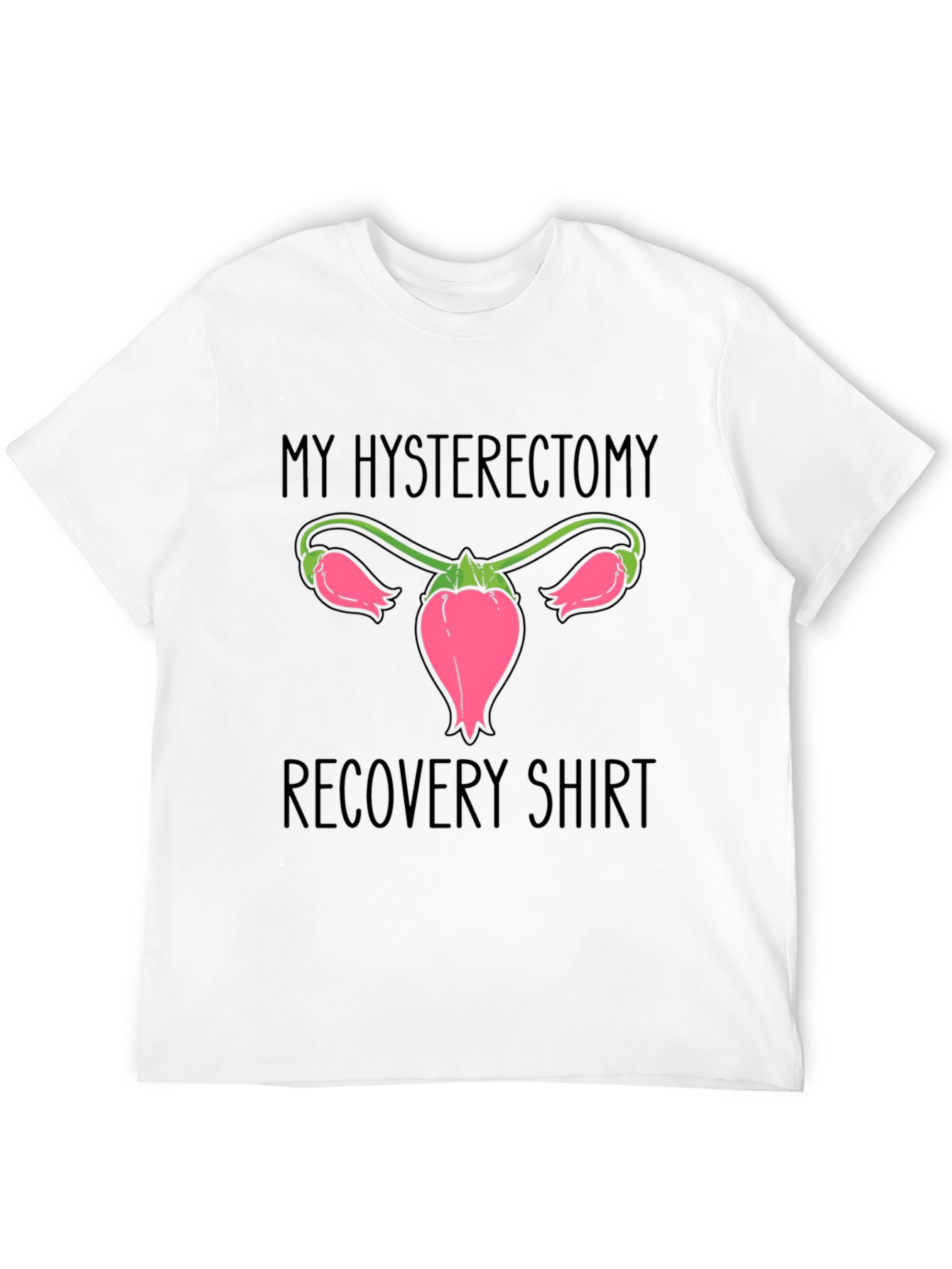 Hysterectomy Recovery T-Shirt - Uterus Design
