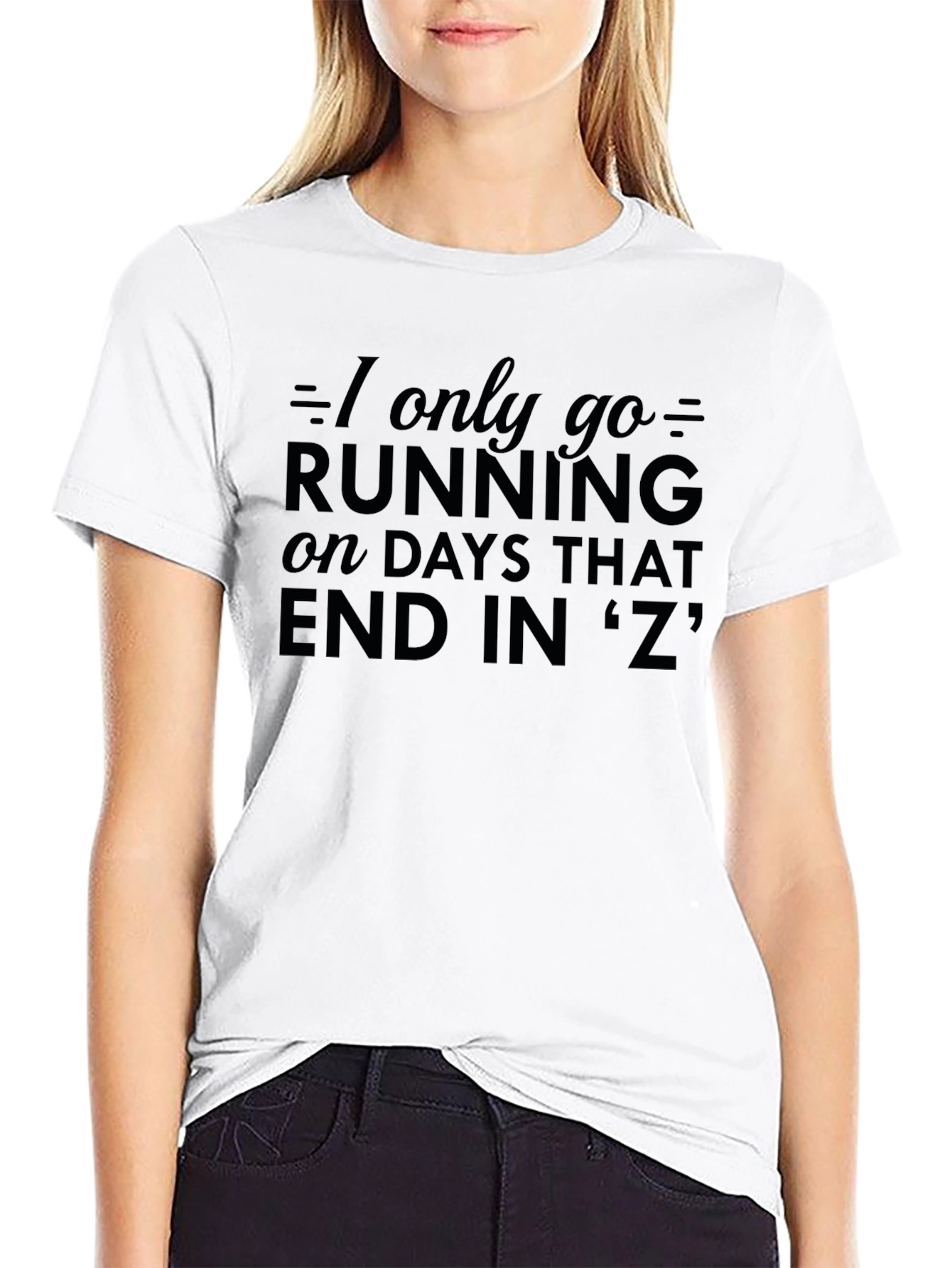 Funny Running T-Shirt - Days Ending in Z