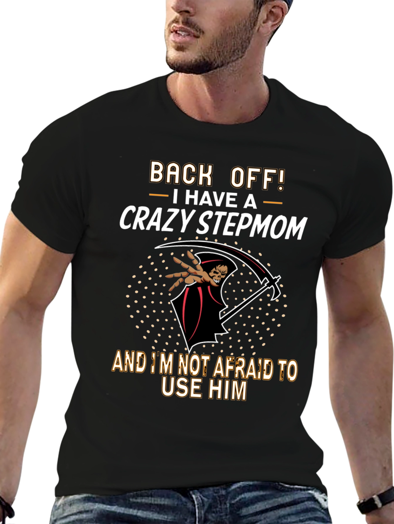 Crazy Stepmom Graphic T-Shirt