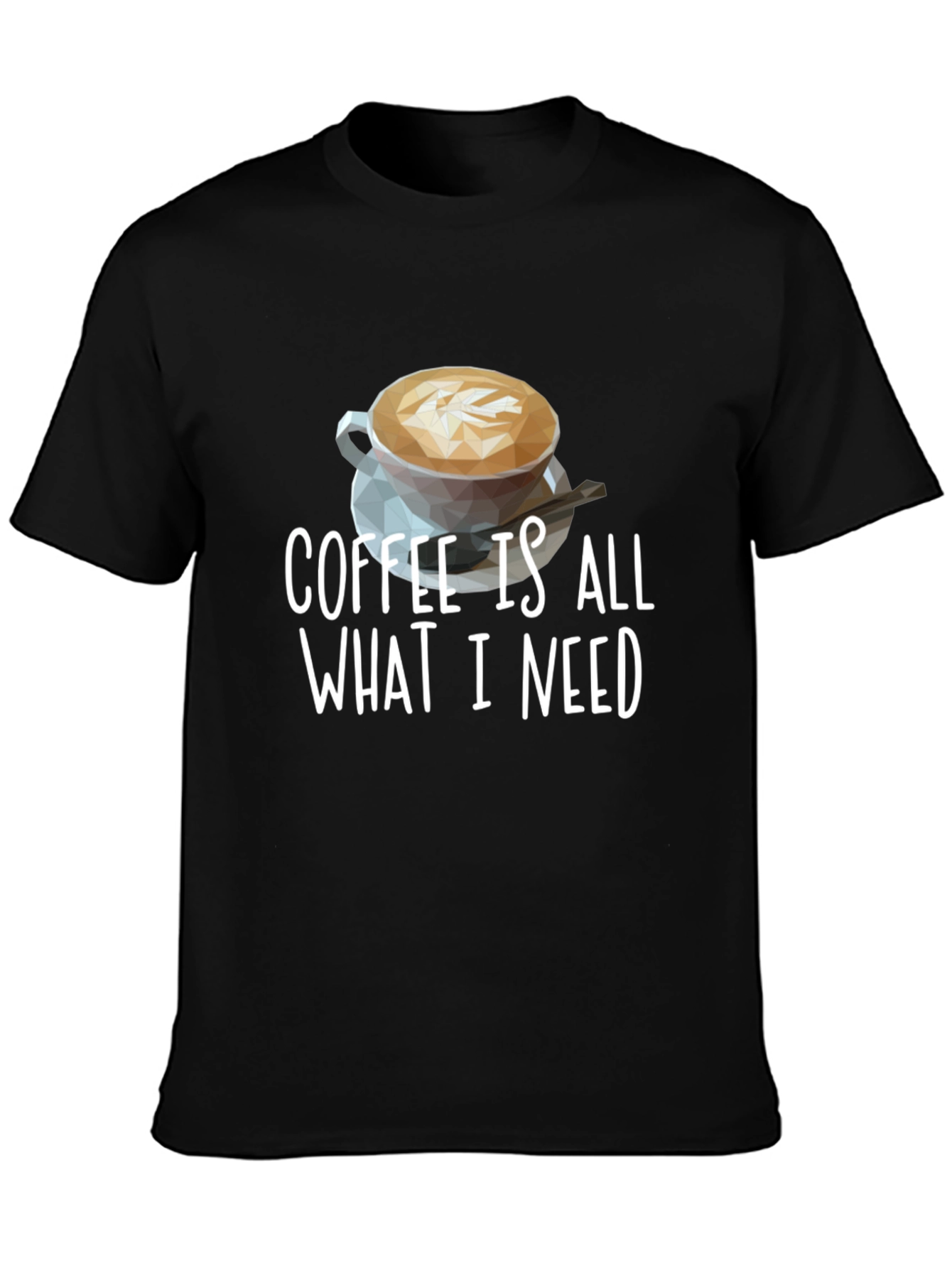 Coffee is All I Need Graphic Tee