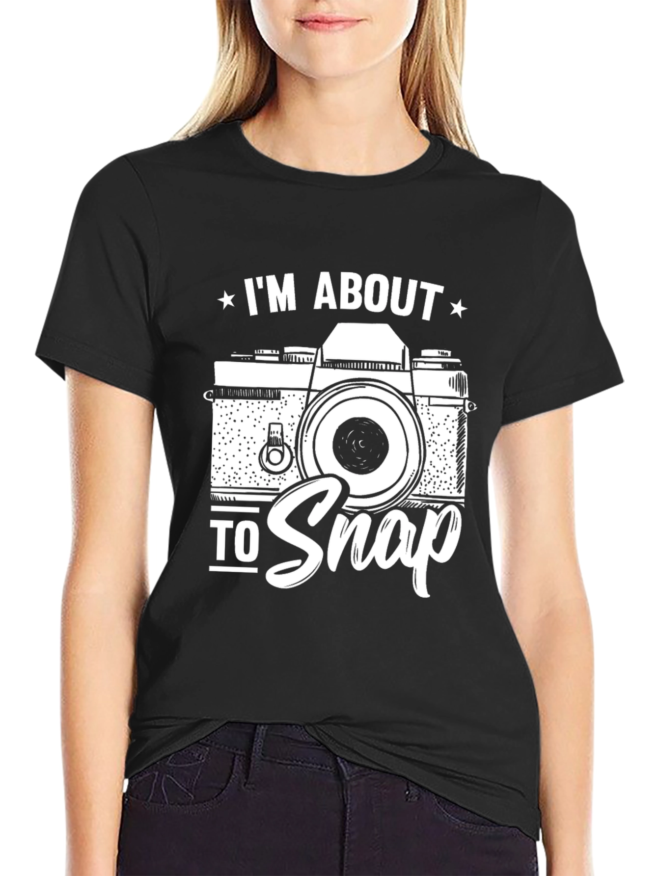 Im About to Snap Camera Graphic T-Shirt