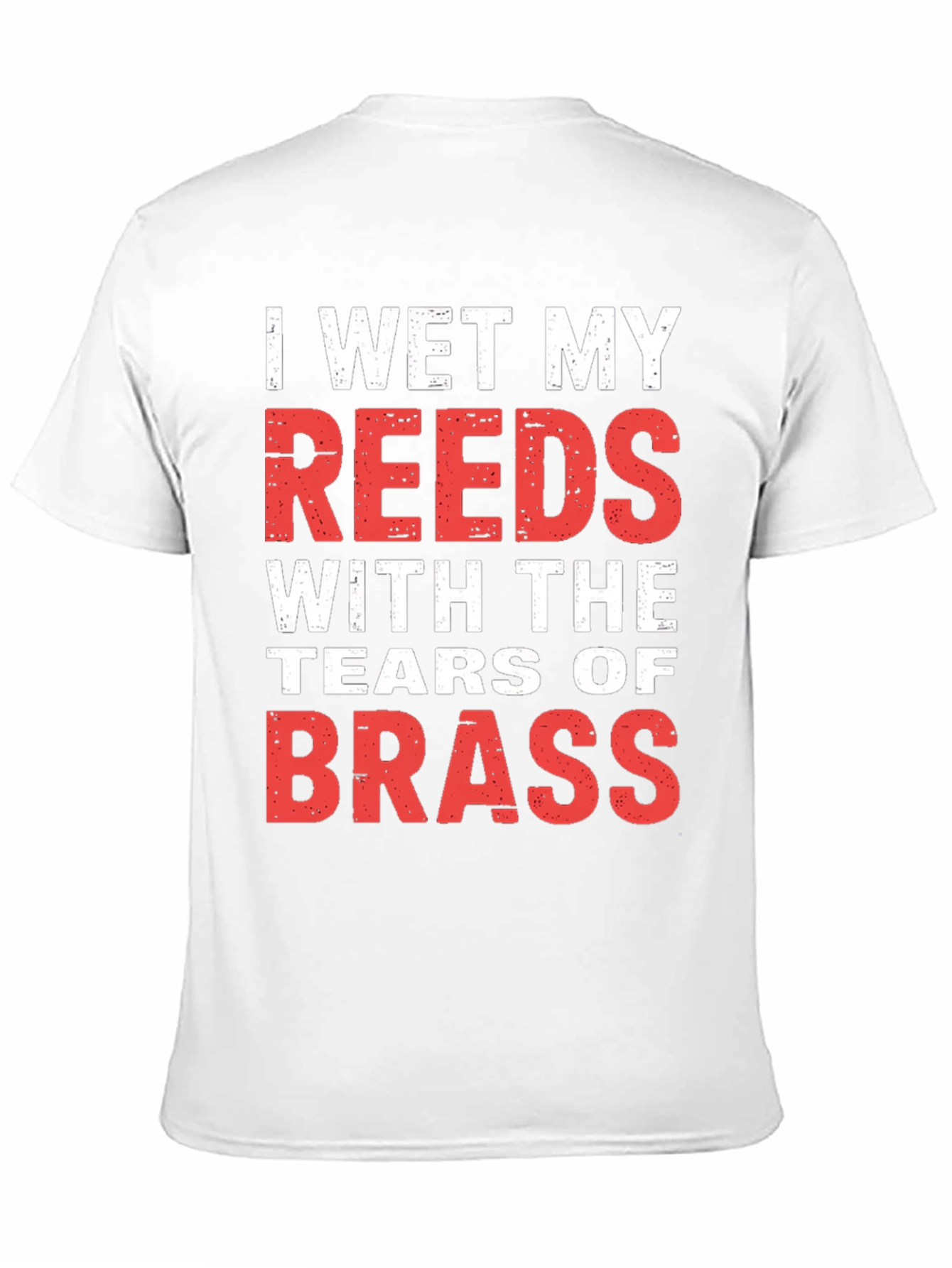 I Wet My Reeds T-Shirt
