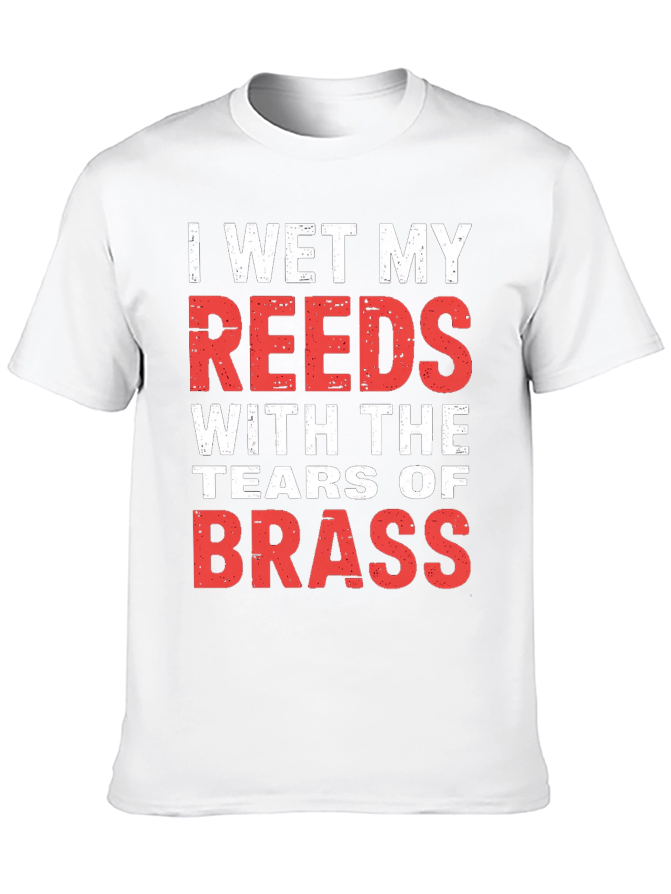 I Wet My Reeds T-Shirt