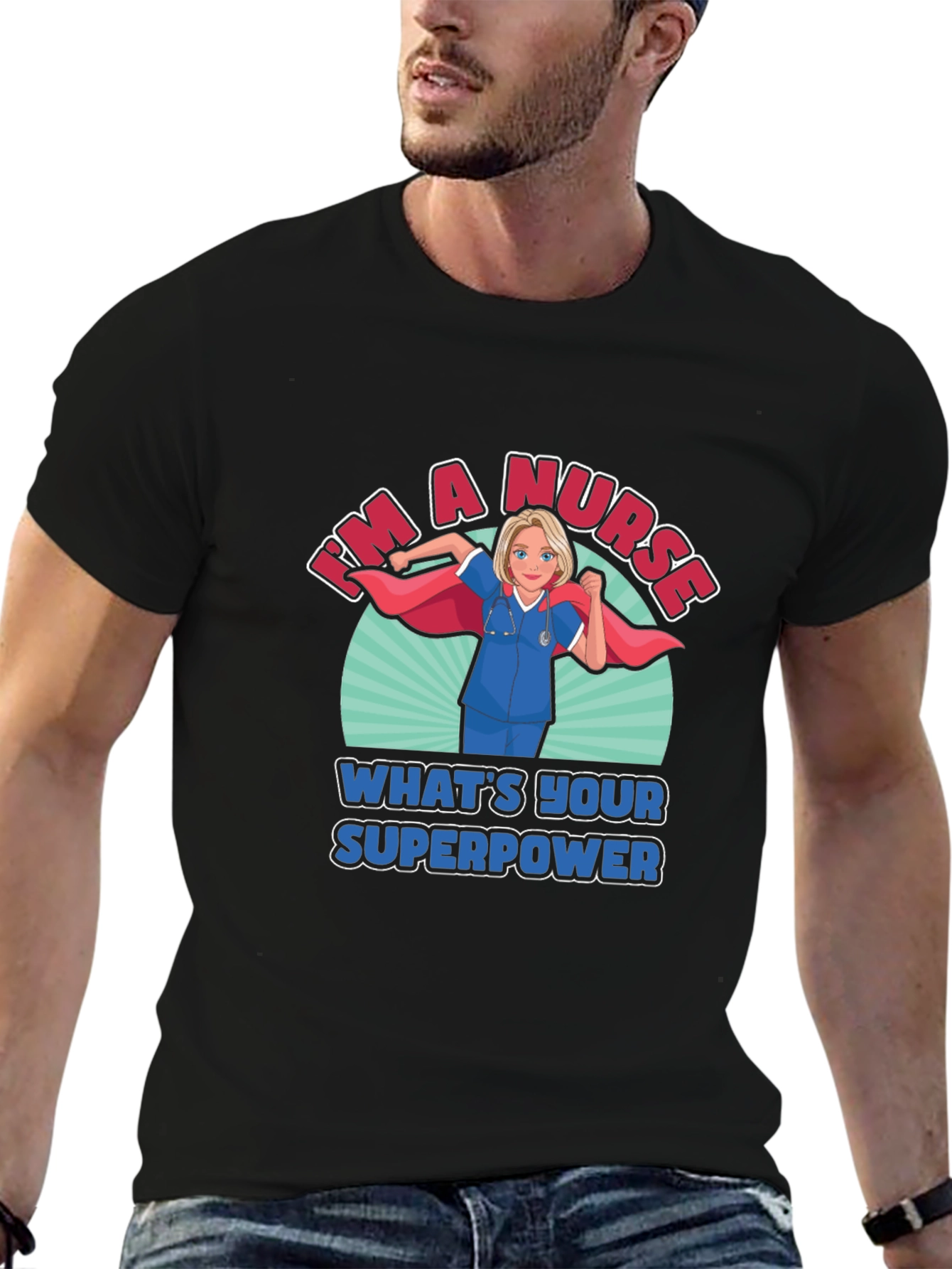 Nurse Superpower T-Shirt - Heroic Medical Apparel