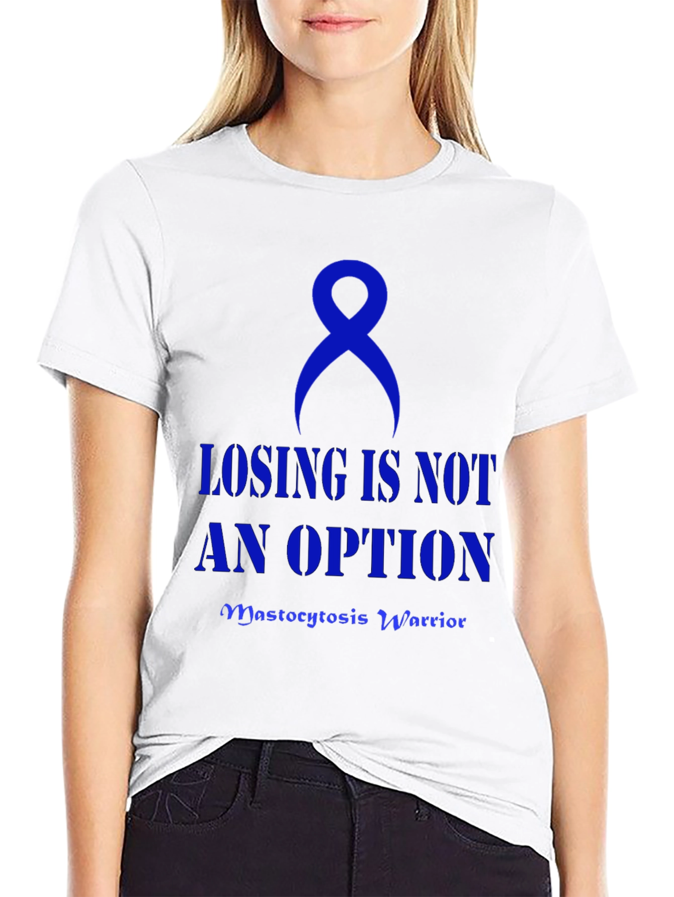 Mastocytosis Warrior T-Shirt: Losing is Not an Option
