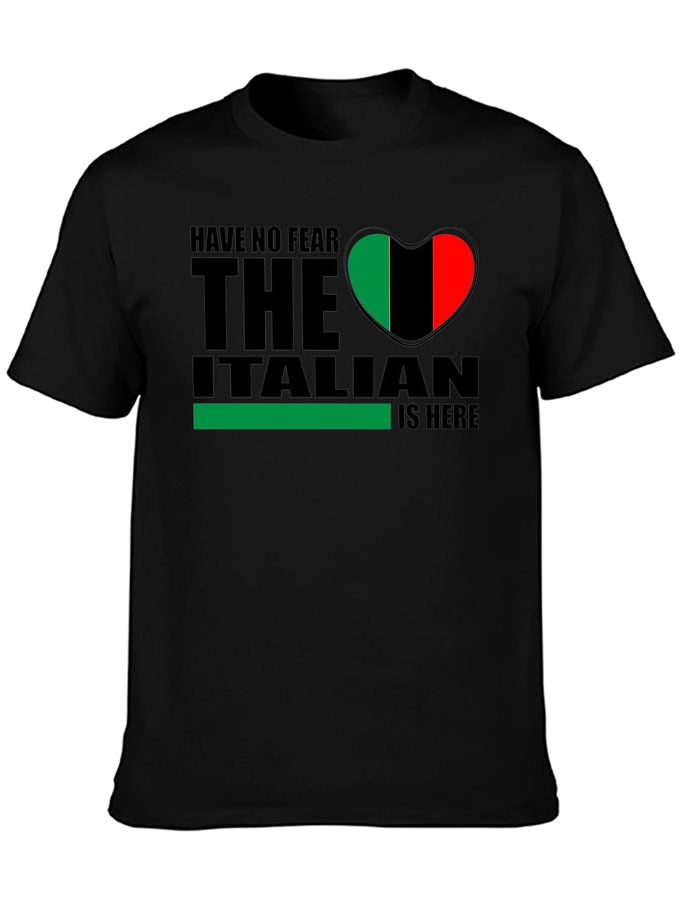 Italian Pride T-Shirt - Have No Fear