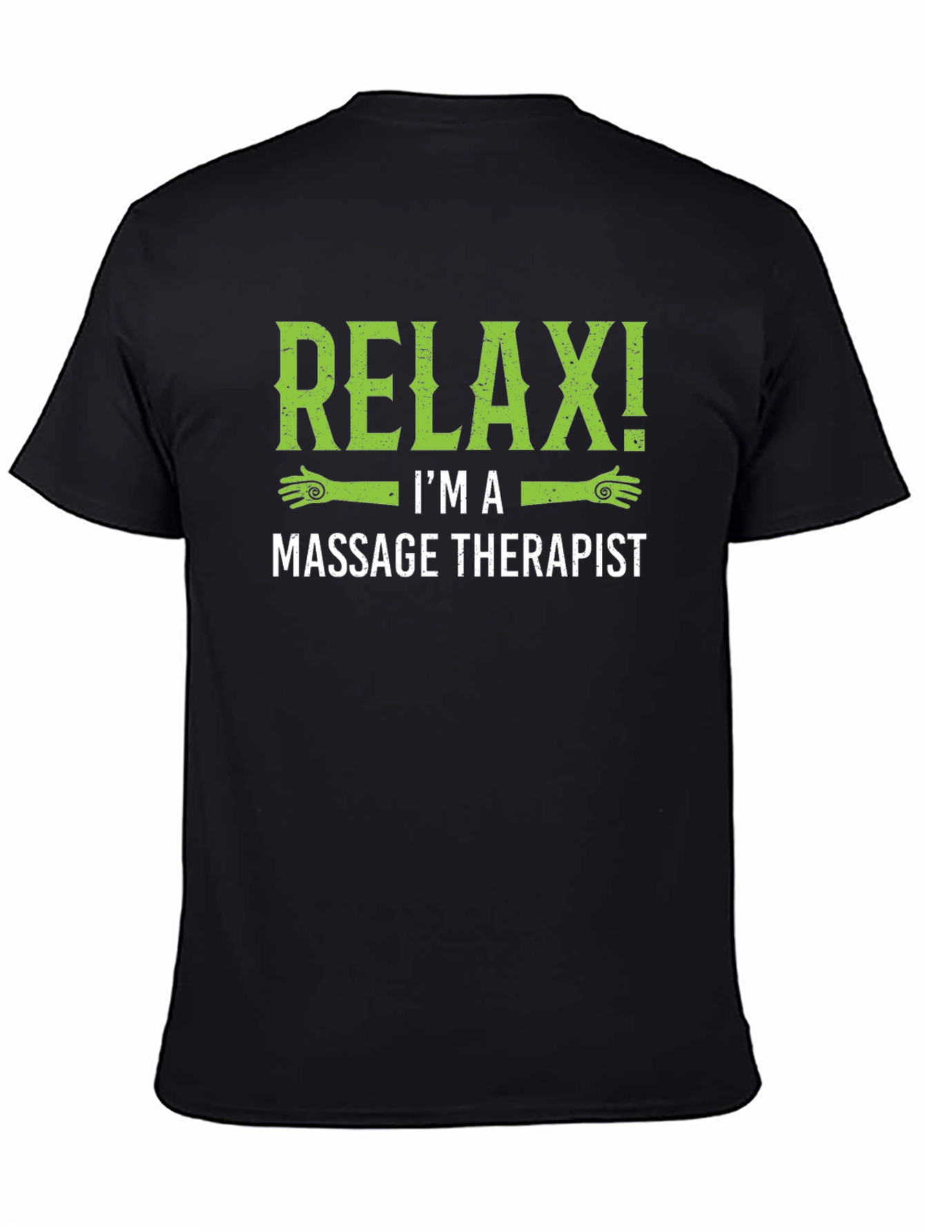 Relax! Massage Therapist T-Shirt - Black