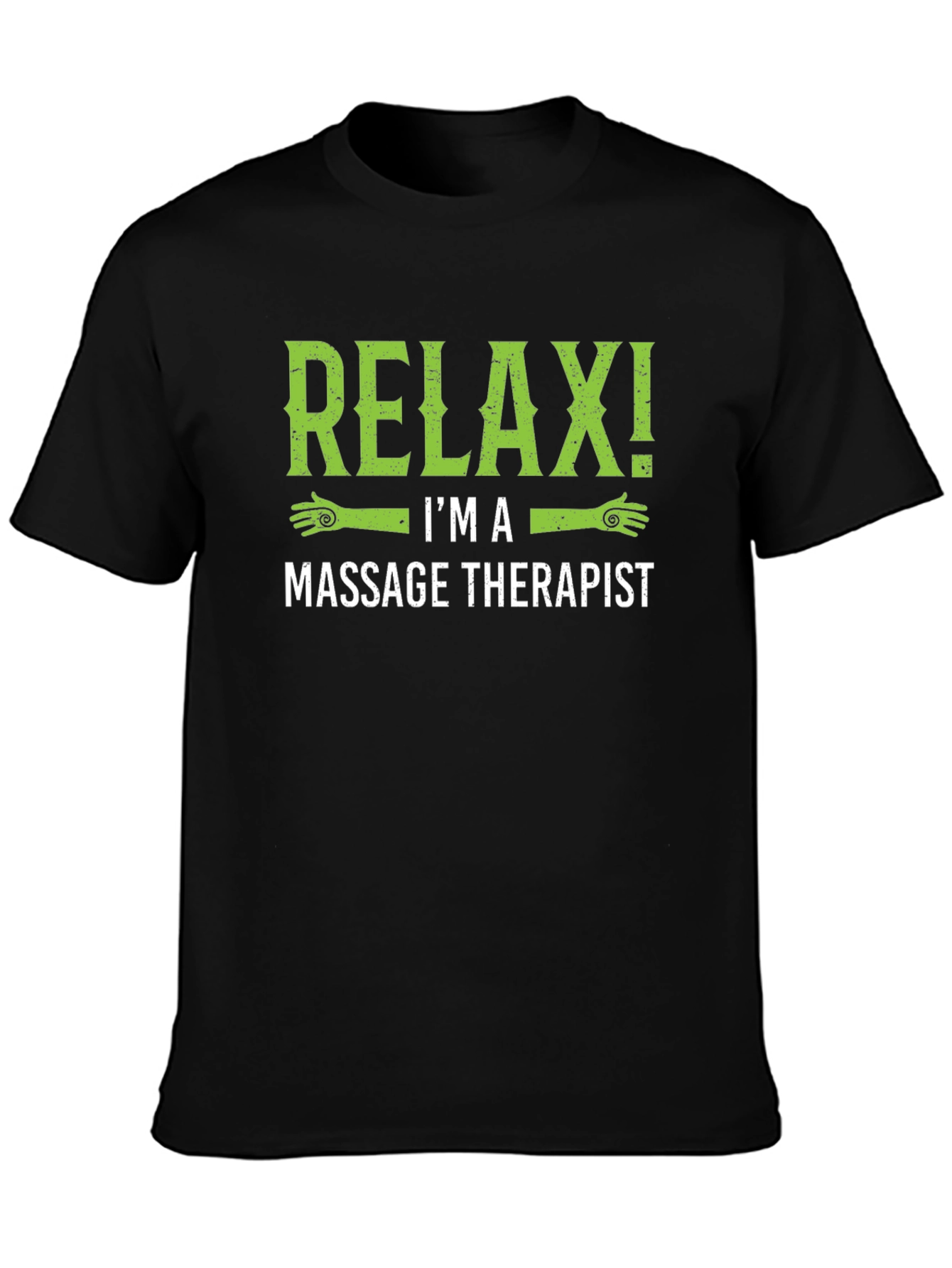 Relax! Massage Therapist T-Shirt - Black