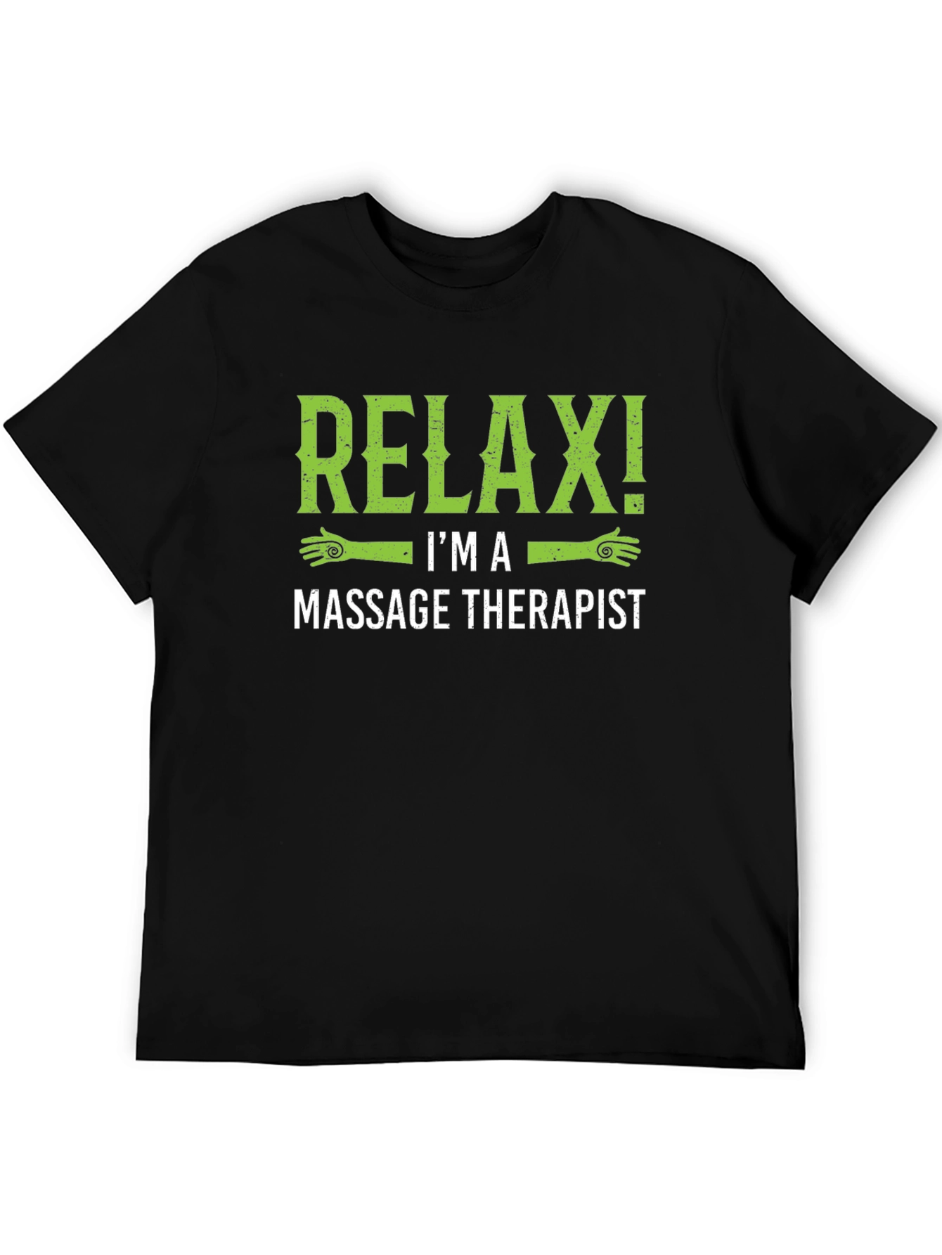 Relax! Massage Therapist T-Shirt - Black