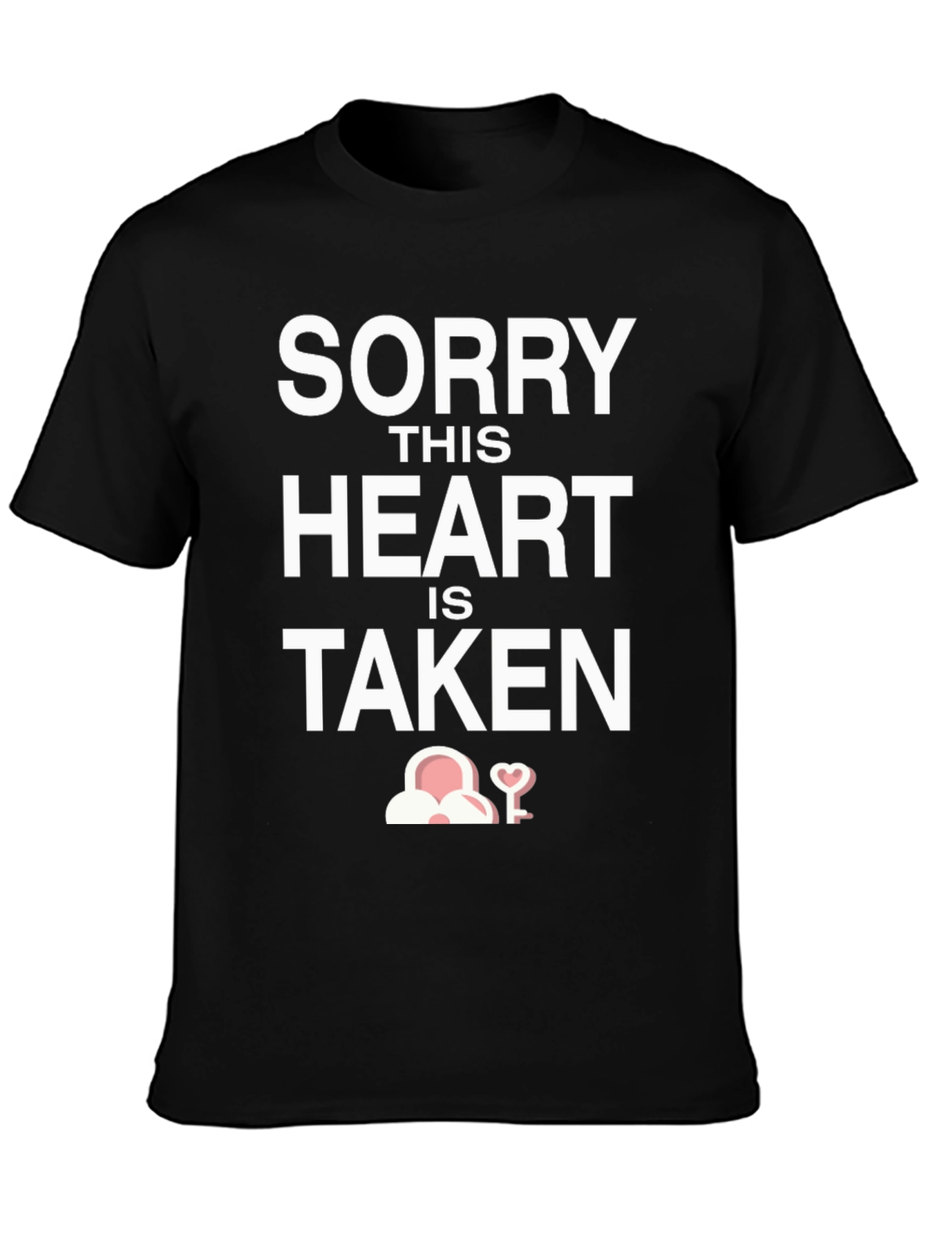 Sorry This Heart Is Taken T-Shirt