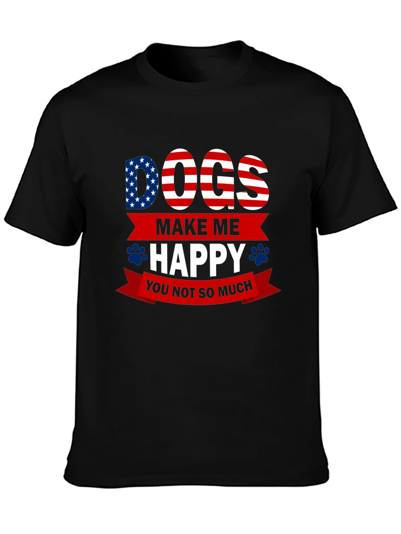 Dogs Make Me Happy T-Shirt - USA Patriotic Style