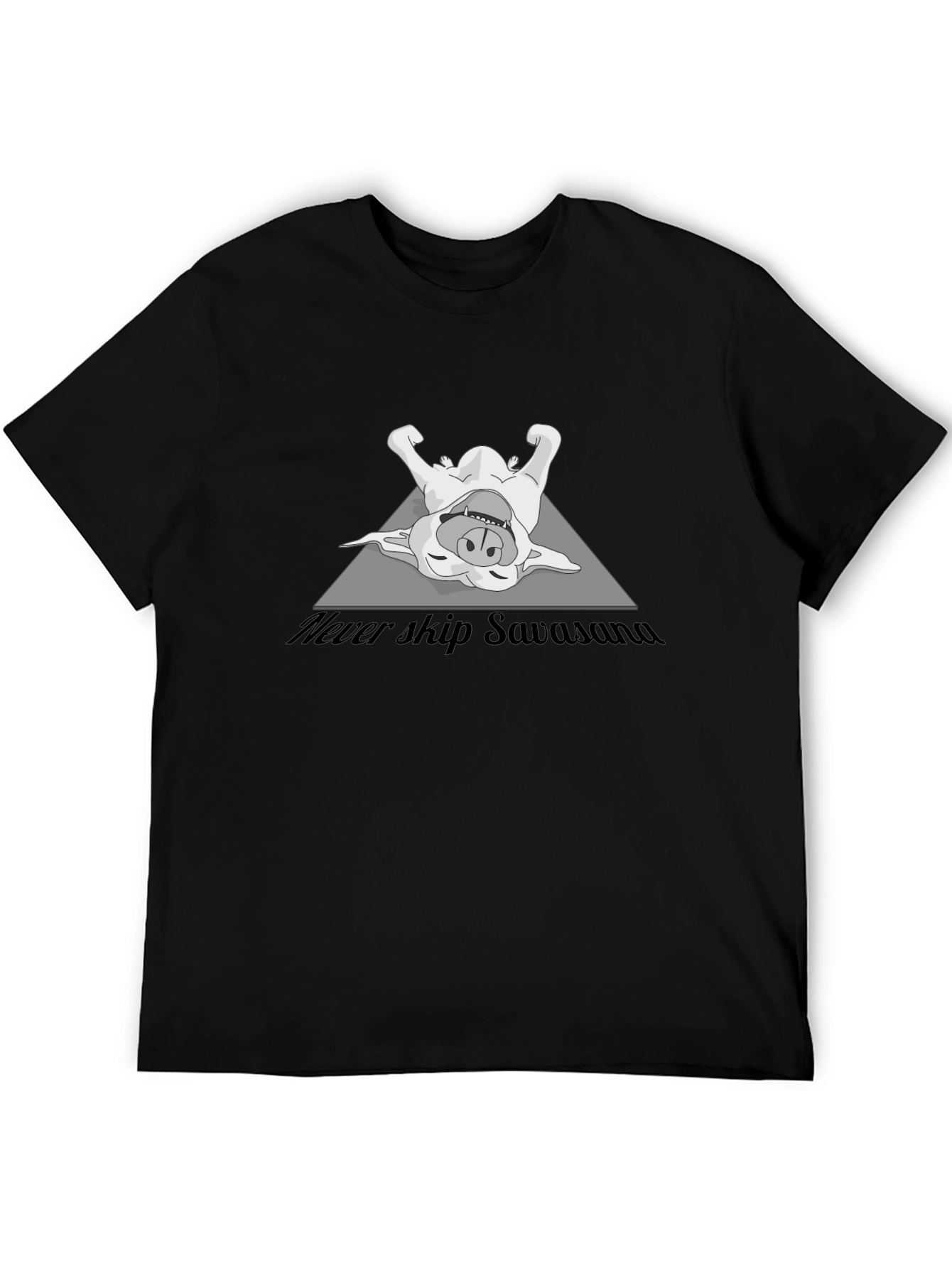 Never Skip Savasana T-Shirt - Yoga Dog