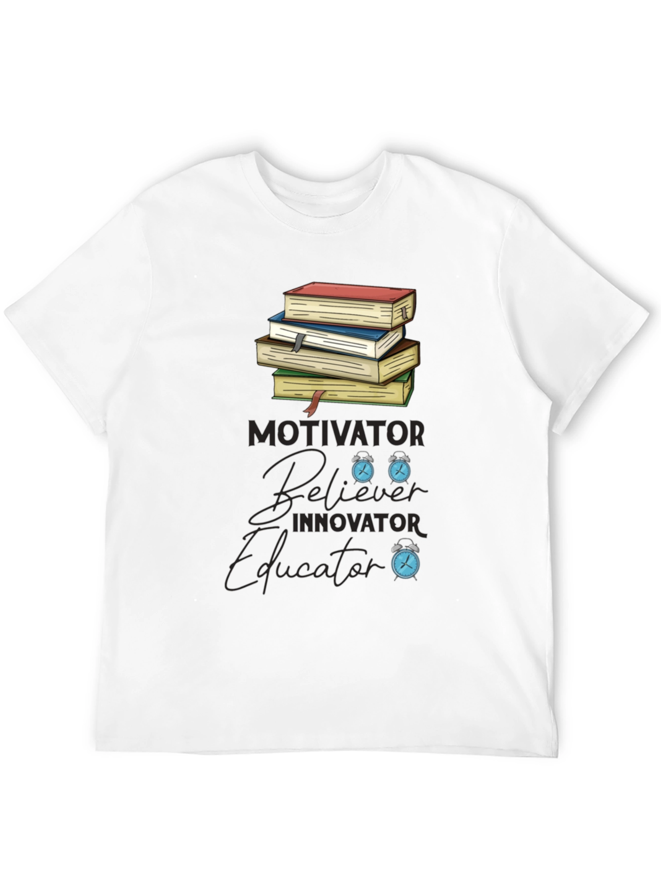 Motivator Believer Educator T-Shirt