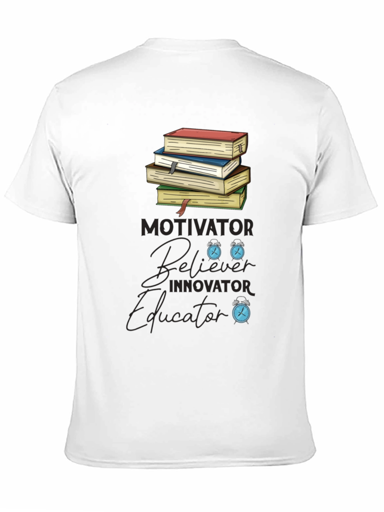 Motivator Believer Educator T-Shirt