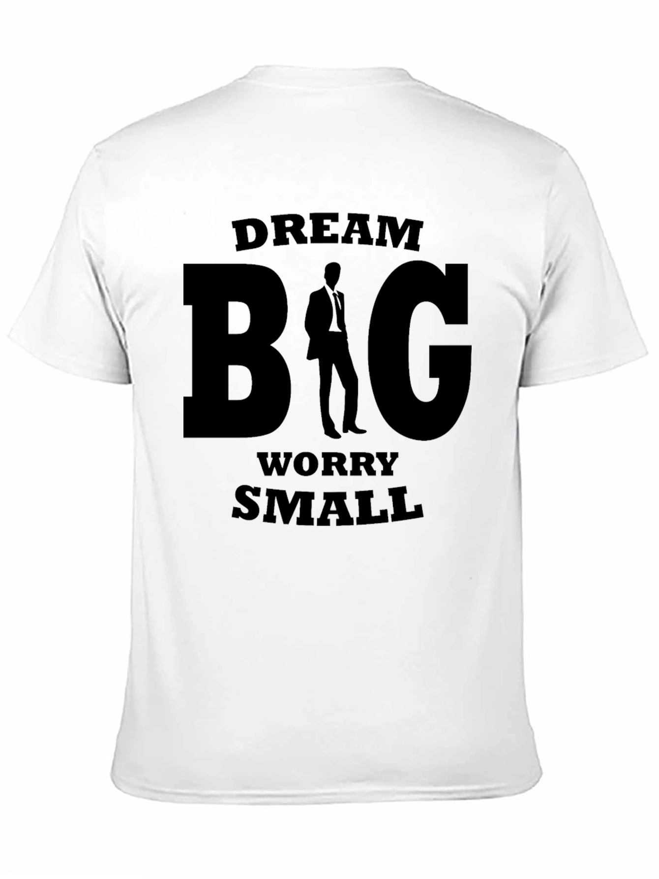 Dream Big Worry Small Black Graphic T-Shirt