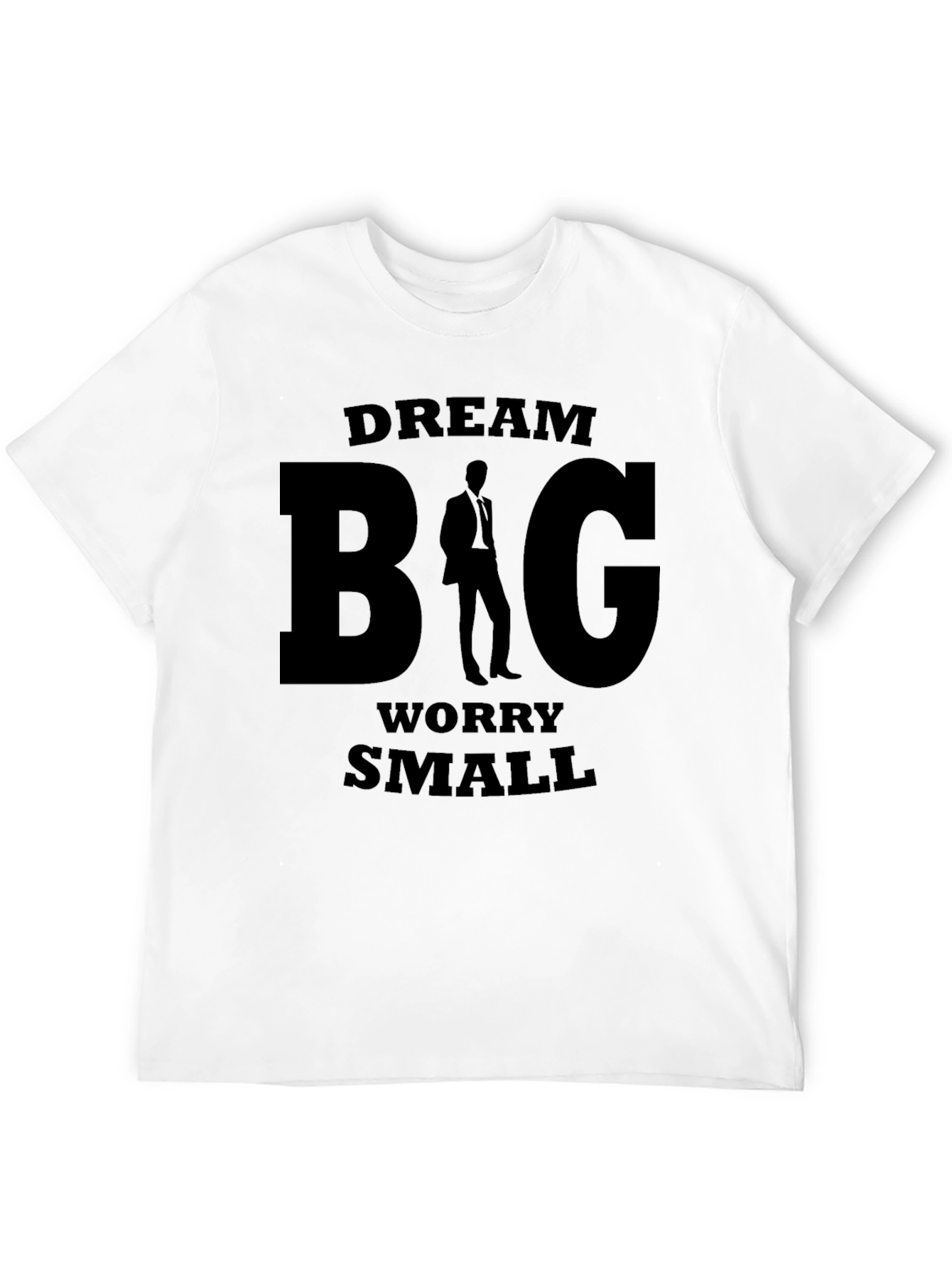 Dream Big Worry Small Black Graphic T-Shirt