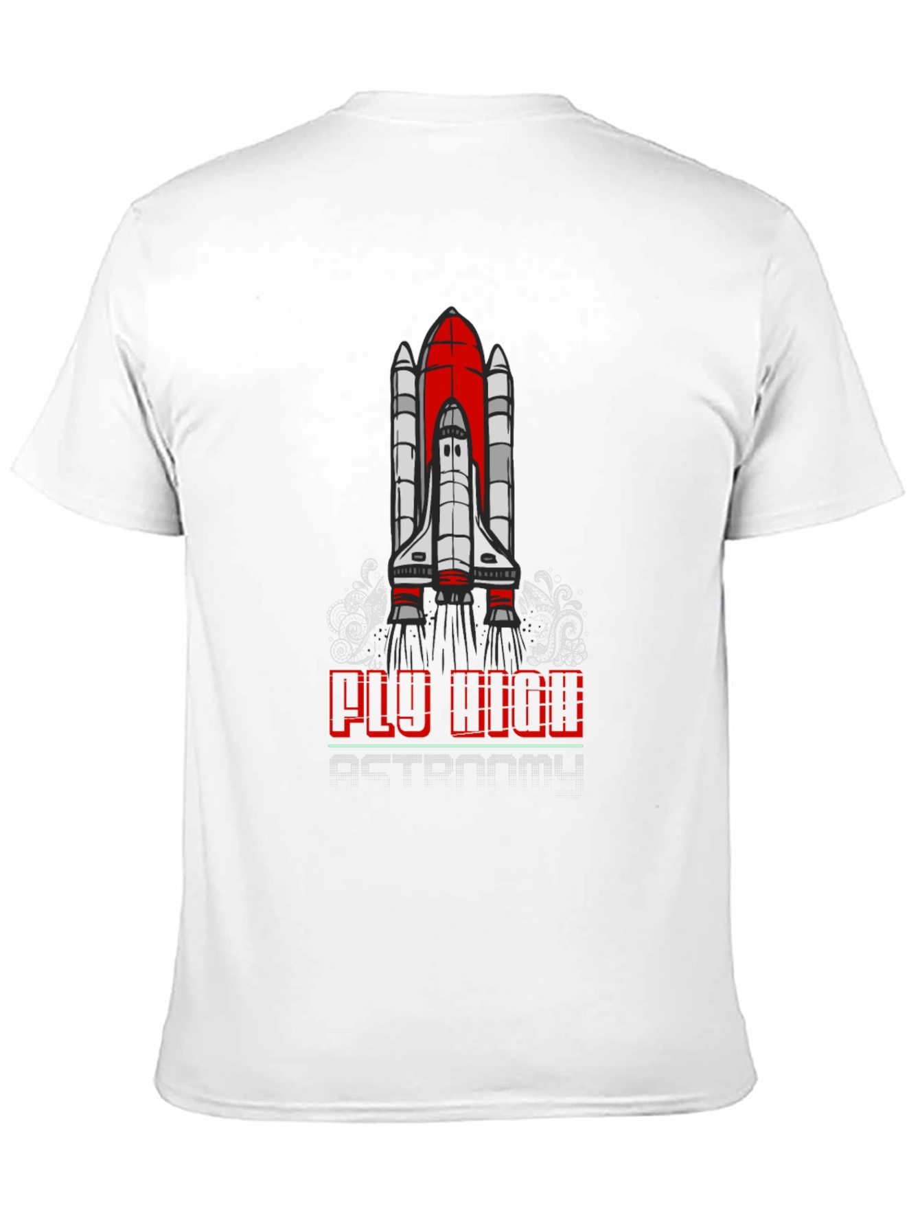 Fly High T-Shirt - Space Shuttle Graphic Tee