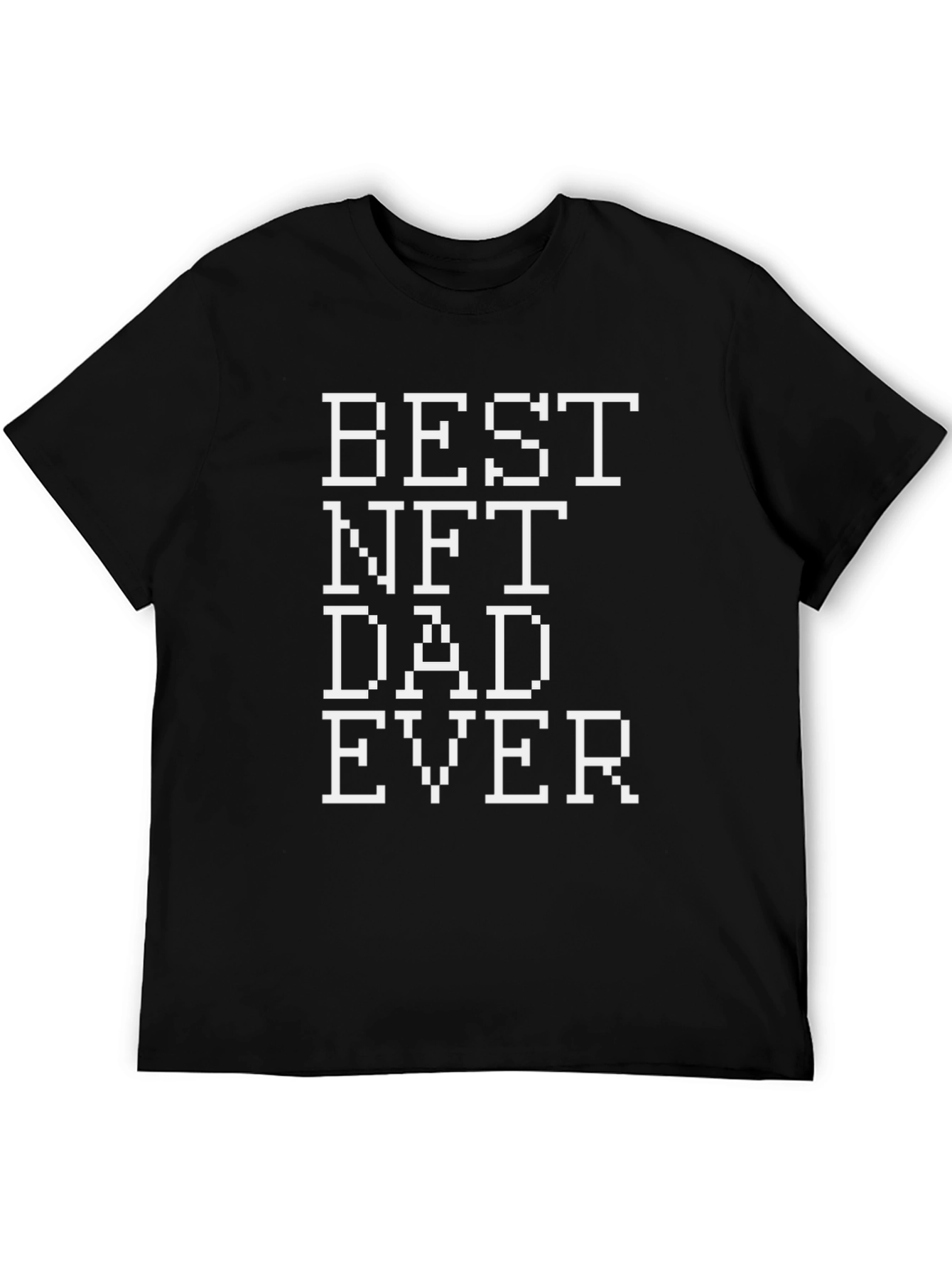 Best NFT Dad Ever Black Graphic Tee