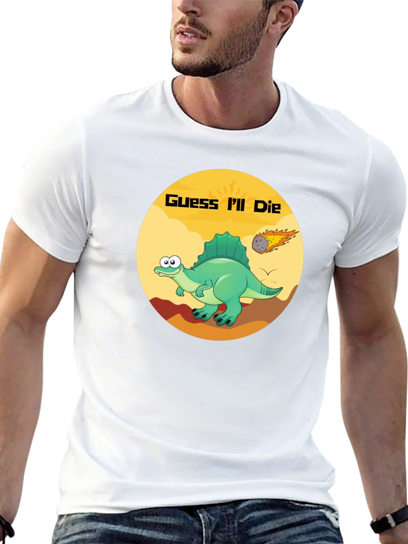 Guess Ill Die Funny Dinosaur T-Shirt