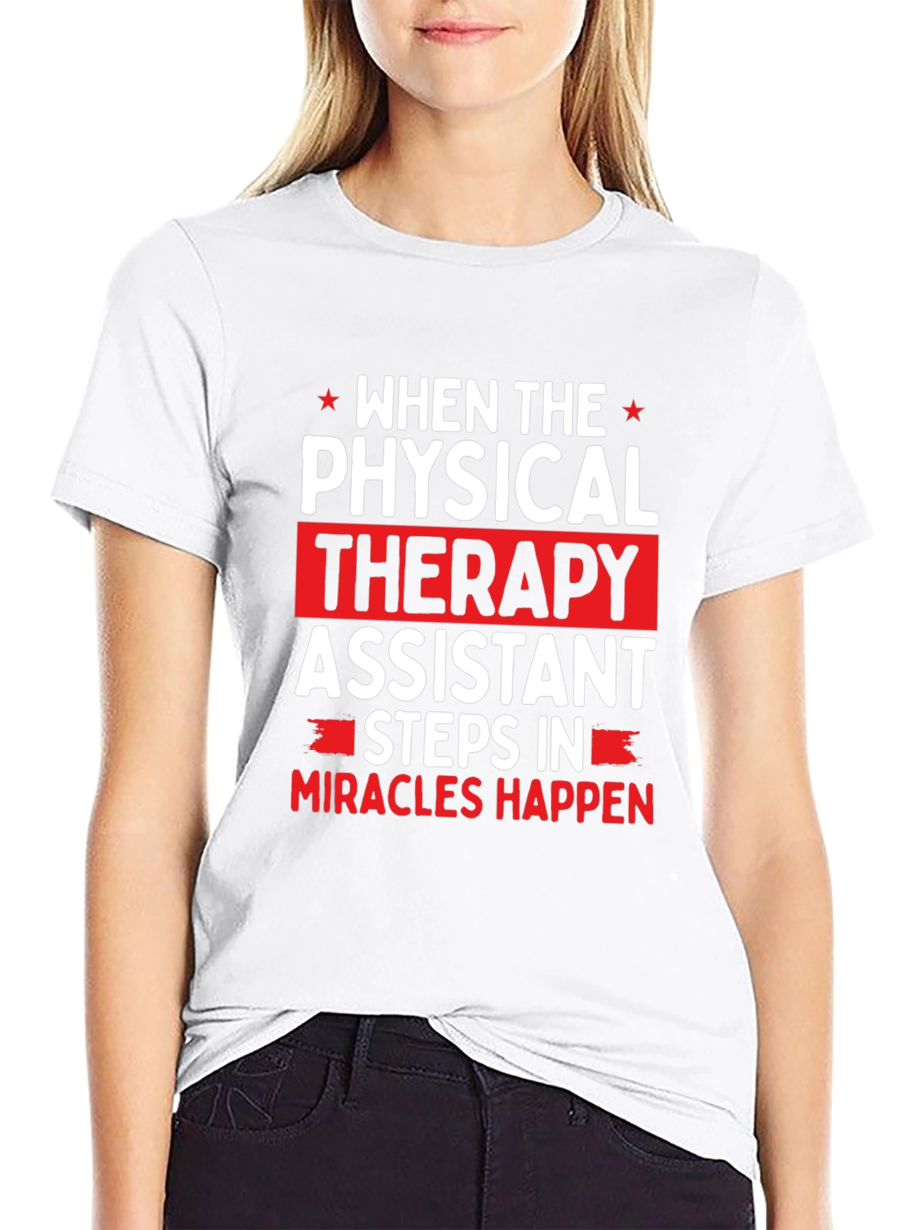 Physical Therapy Assistant Graphic T-Shirt