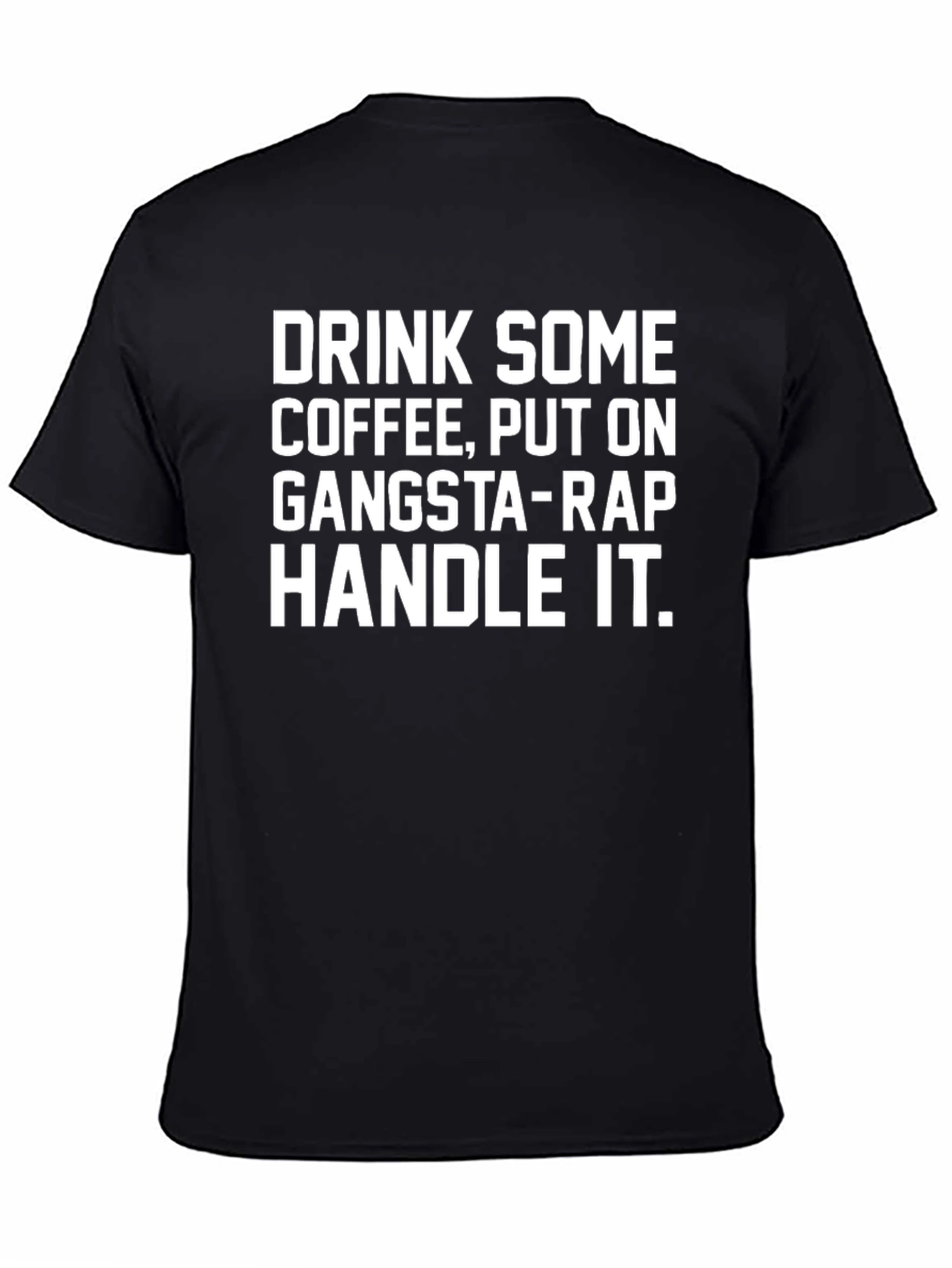 Coffee & Gangsta Rap T-Shirt