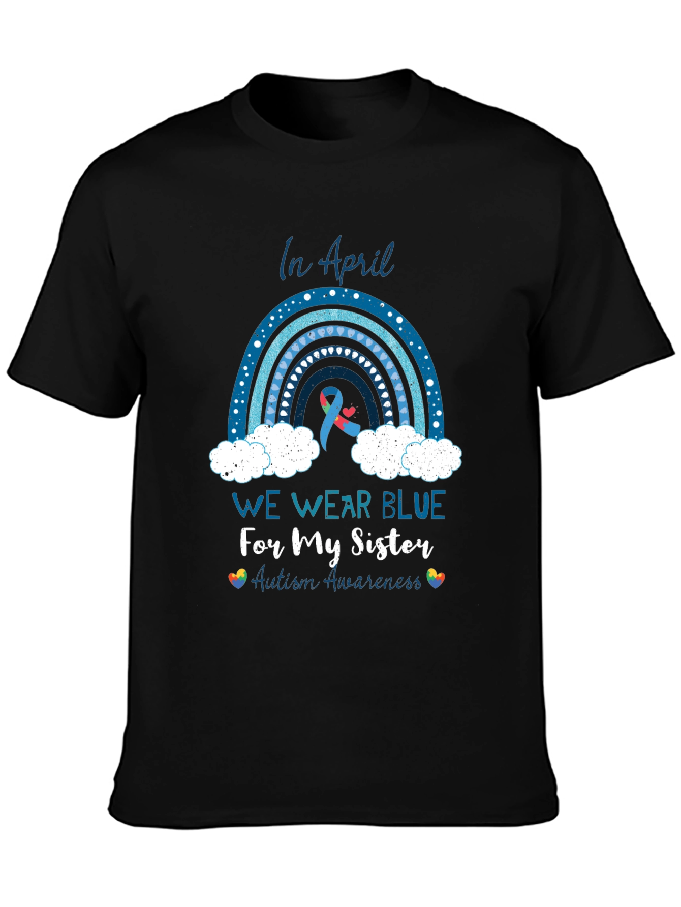 Autism Awareness Sister T-Shirt - We Wear Blue