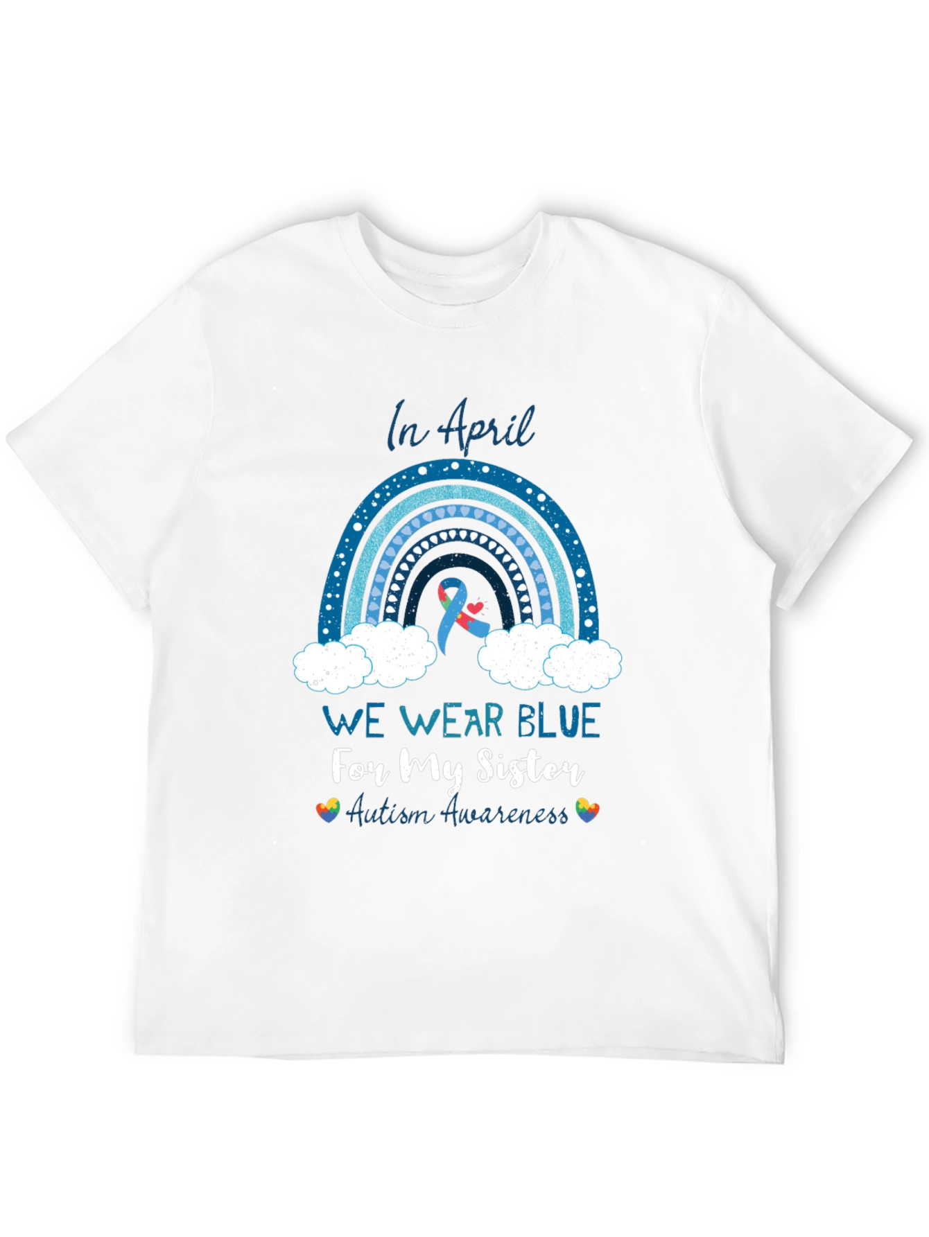 Autism Awareness Sister T-Shirt - We Wear Blue