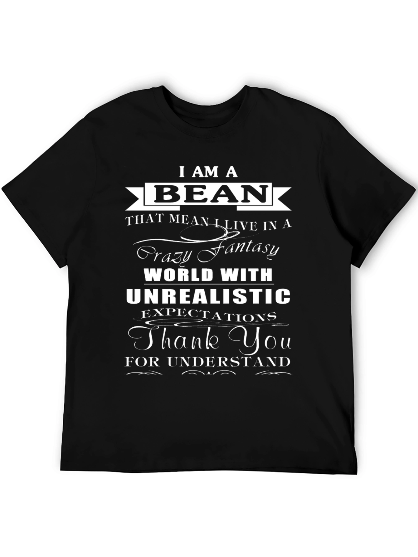 I Am A Bean Novelty Graphic Tee