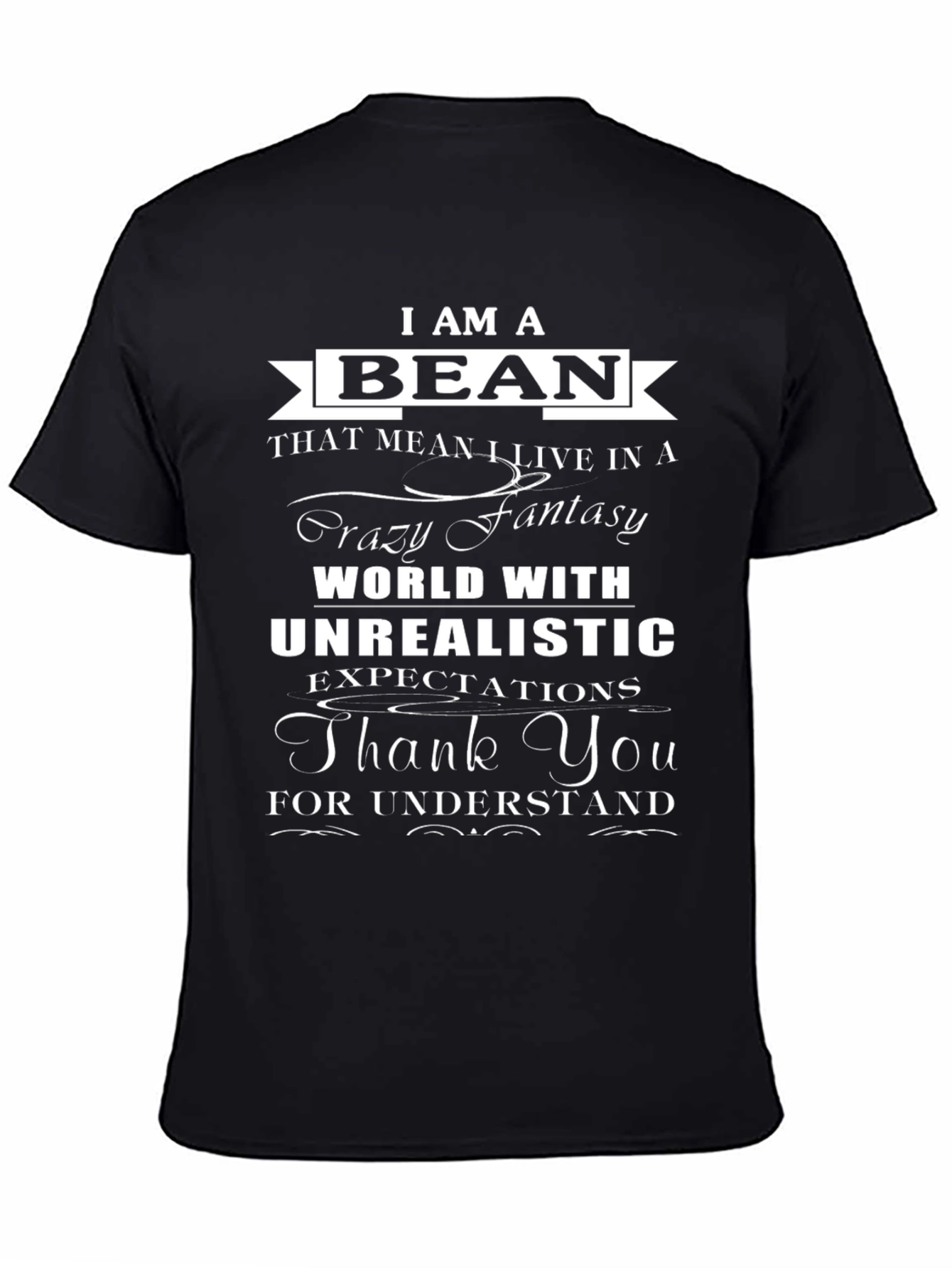 I Am A Bean Novelty Graphic Tee