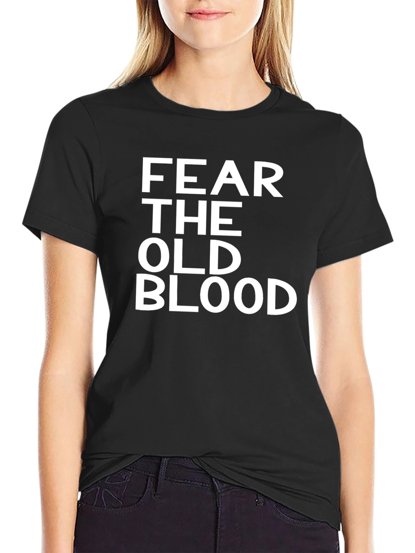 Fear the Old Blood T-Shirt - Graphic Tee