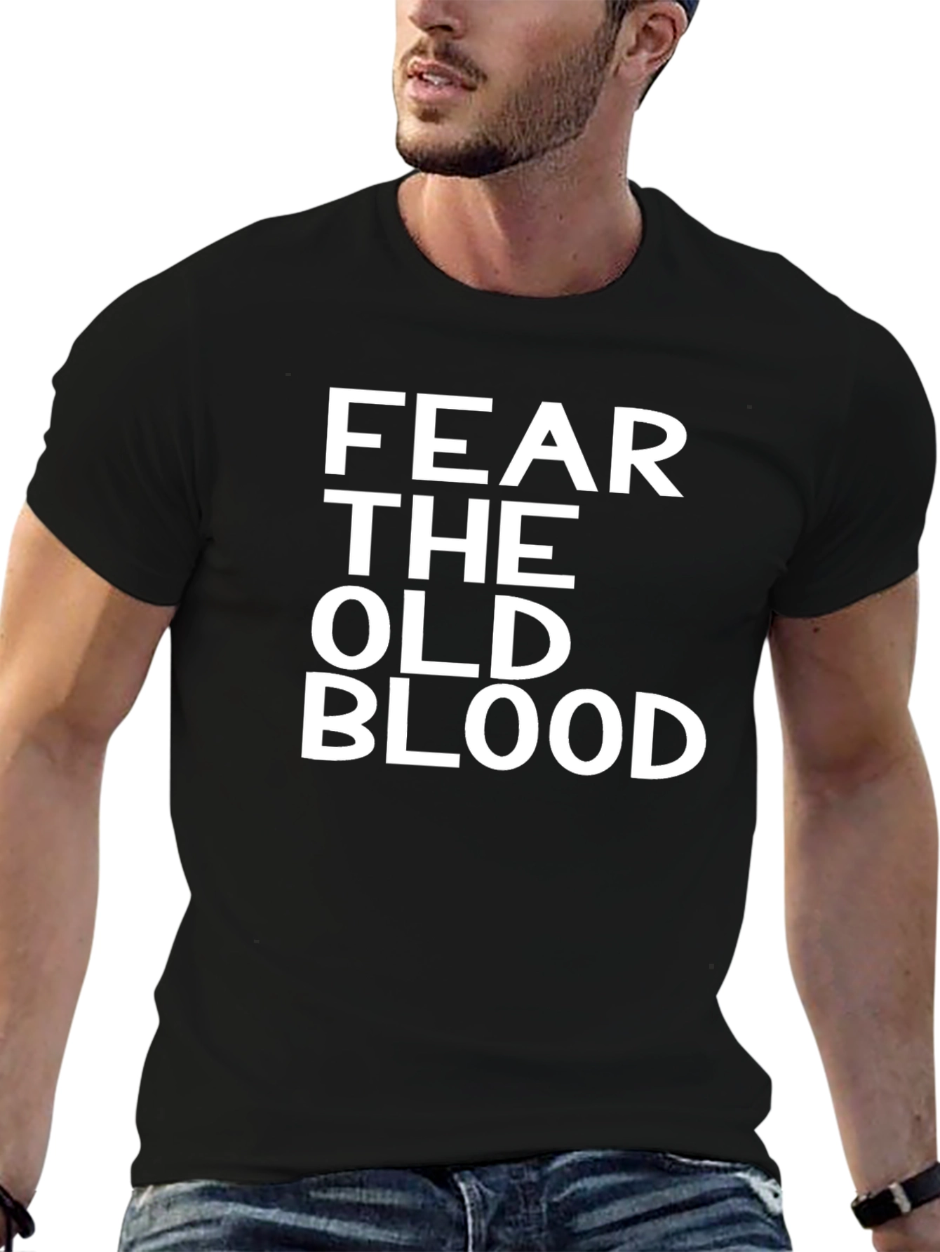 Fear the Old Blood T-Shirt - Graphic Tee