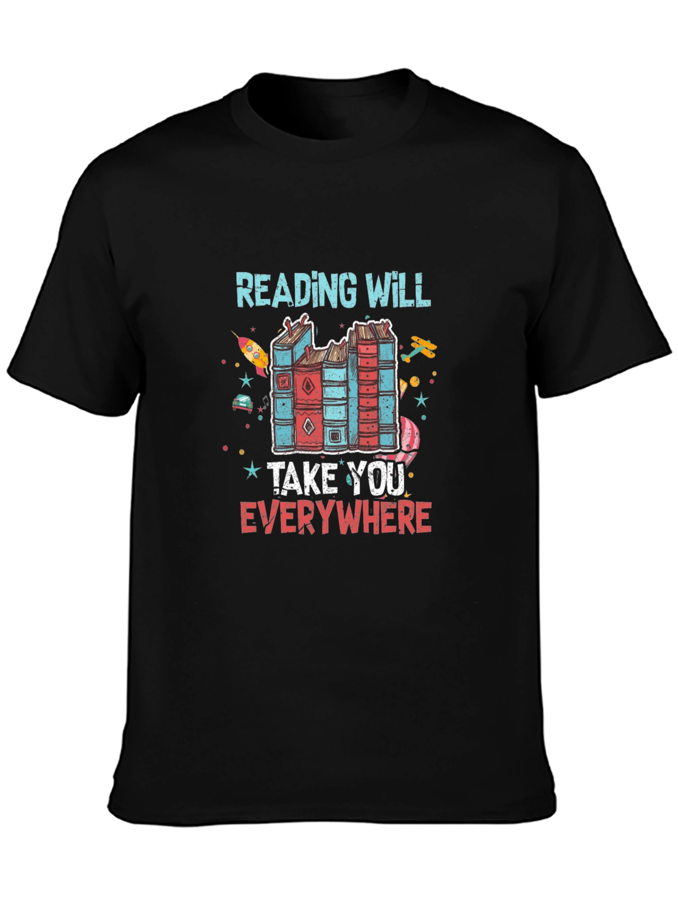 Reading Will Take You Everywhere T-Shirt
