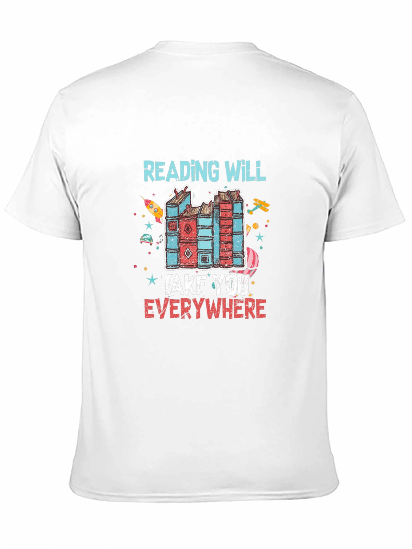 Reading Will Take You Everywhere T-Shirt