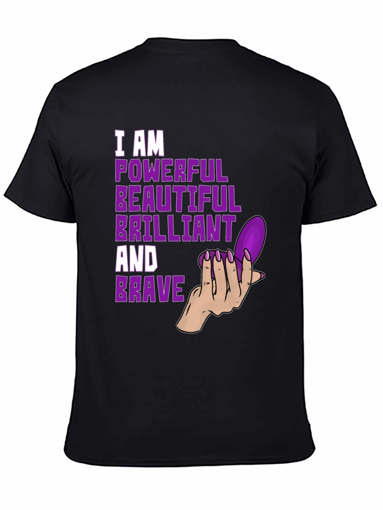 Powerful Beautiful Brilliant & Brave T-Shirt