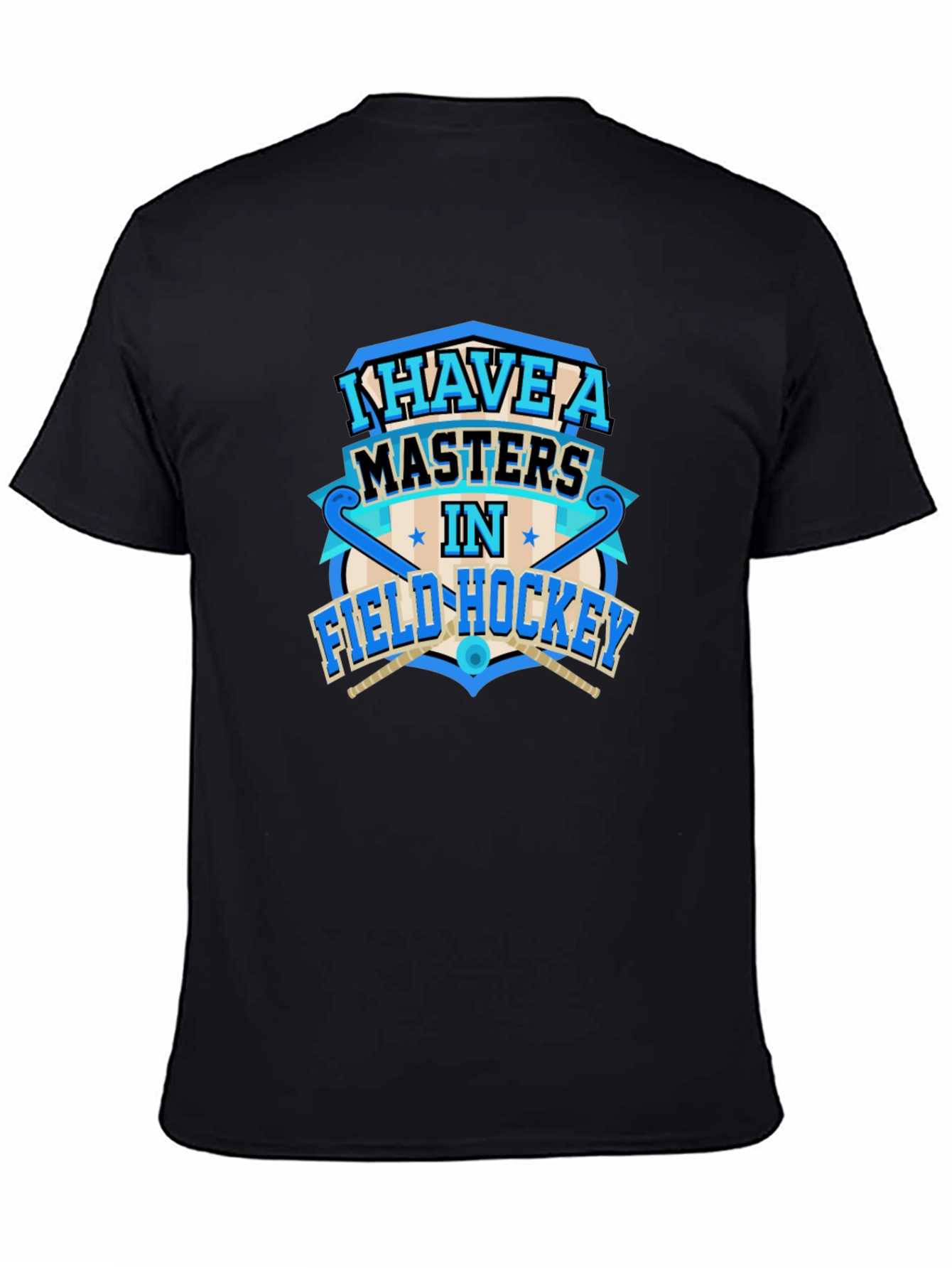 Field Hockey Masters Degree T-Shirt