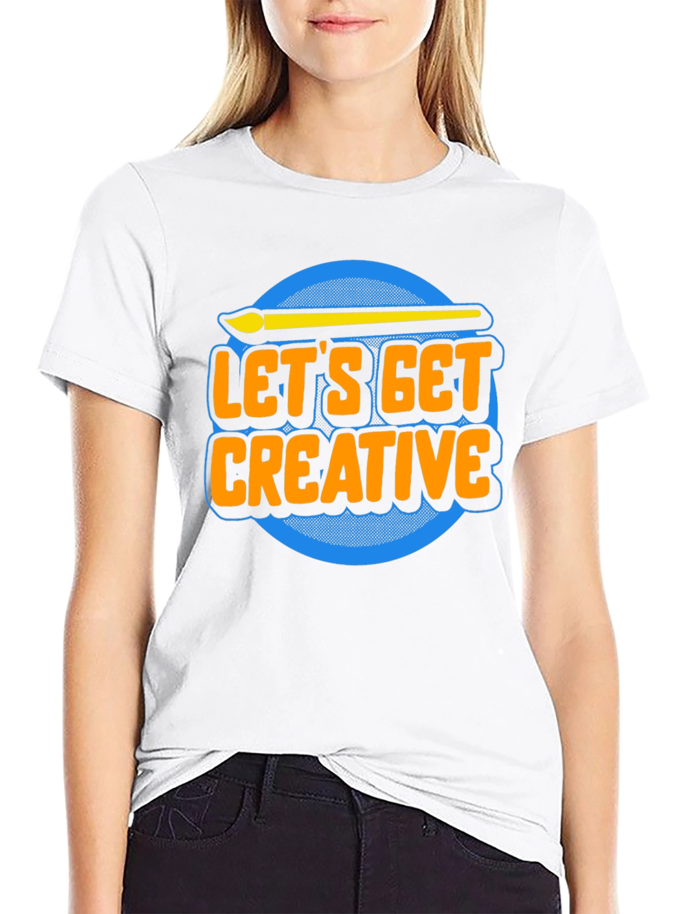 Lets Get Creative T-Shirt - Artist Apparel