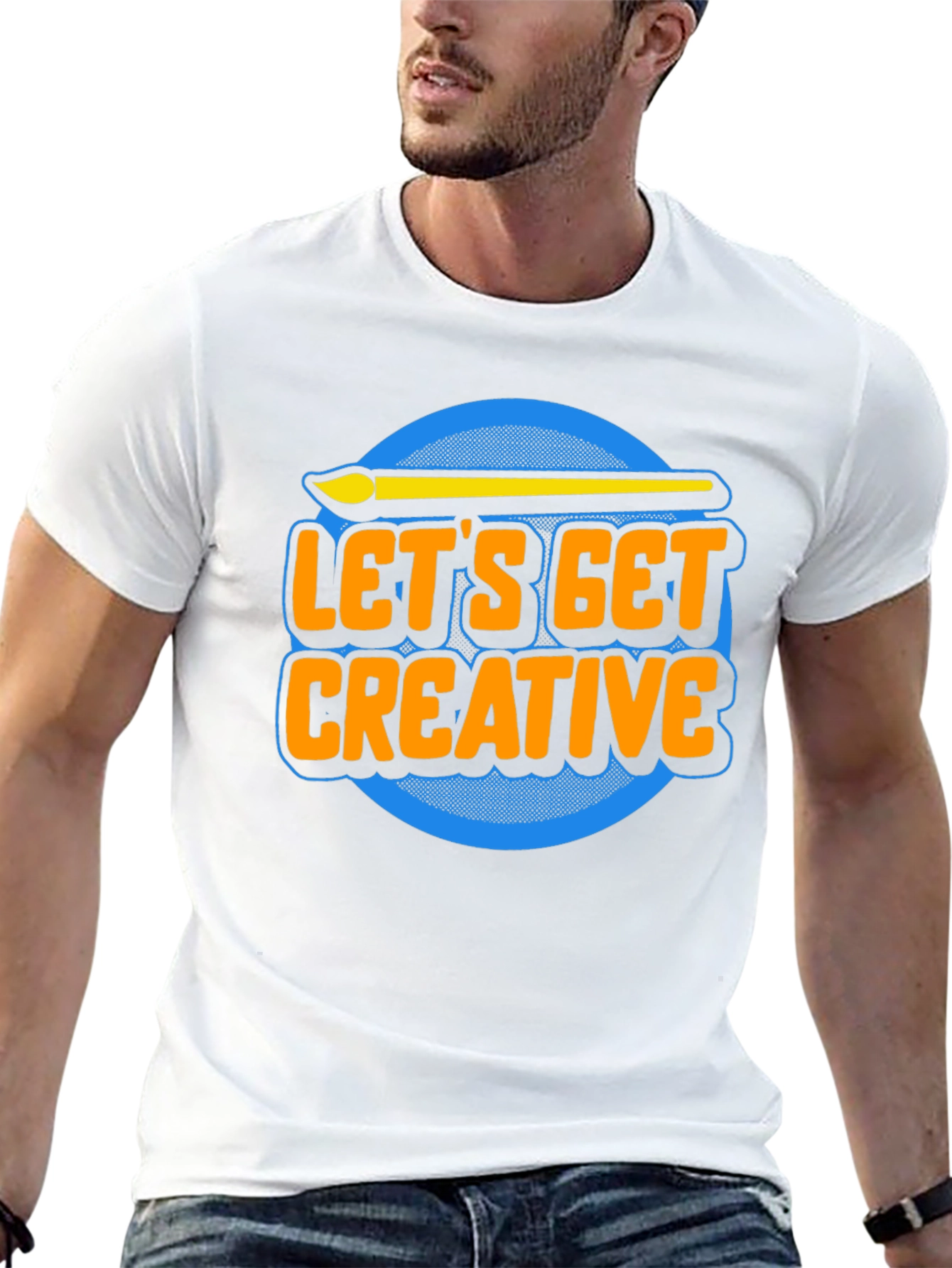 Lets Get Creative T-Shirt - Artist Apparel