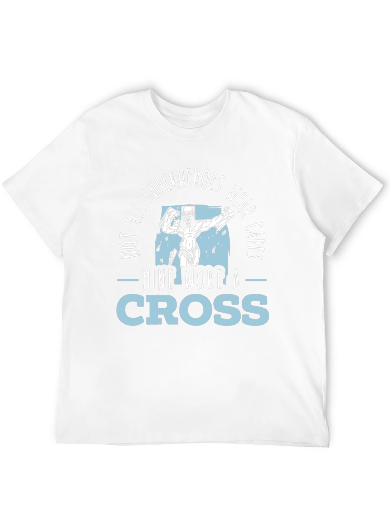 Superheroes Wear Crosses T-Shirt - Christian Graphic Tee