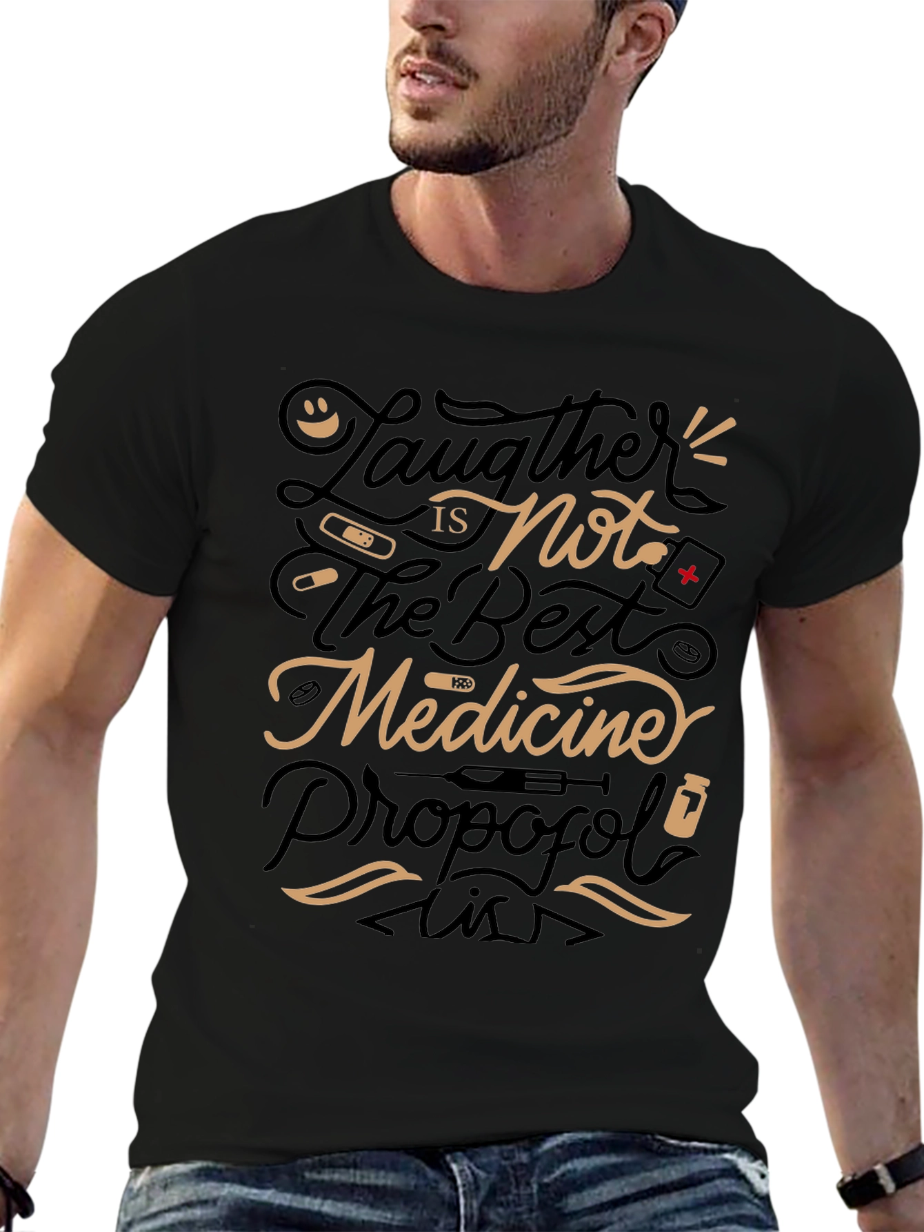 Humorous Medical T-Shirt: Laughter Not Best Medicine