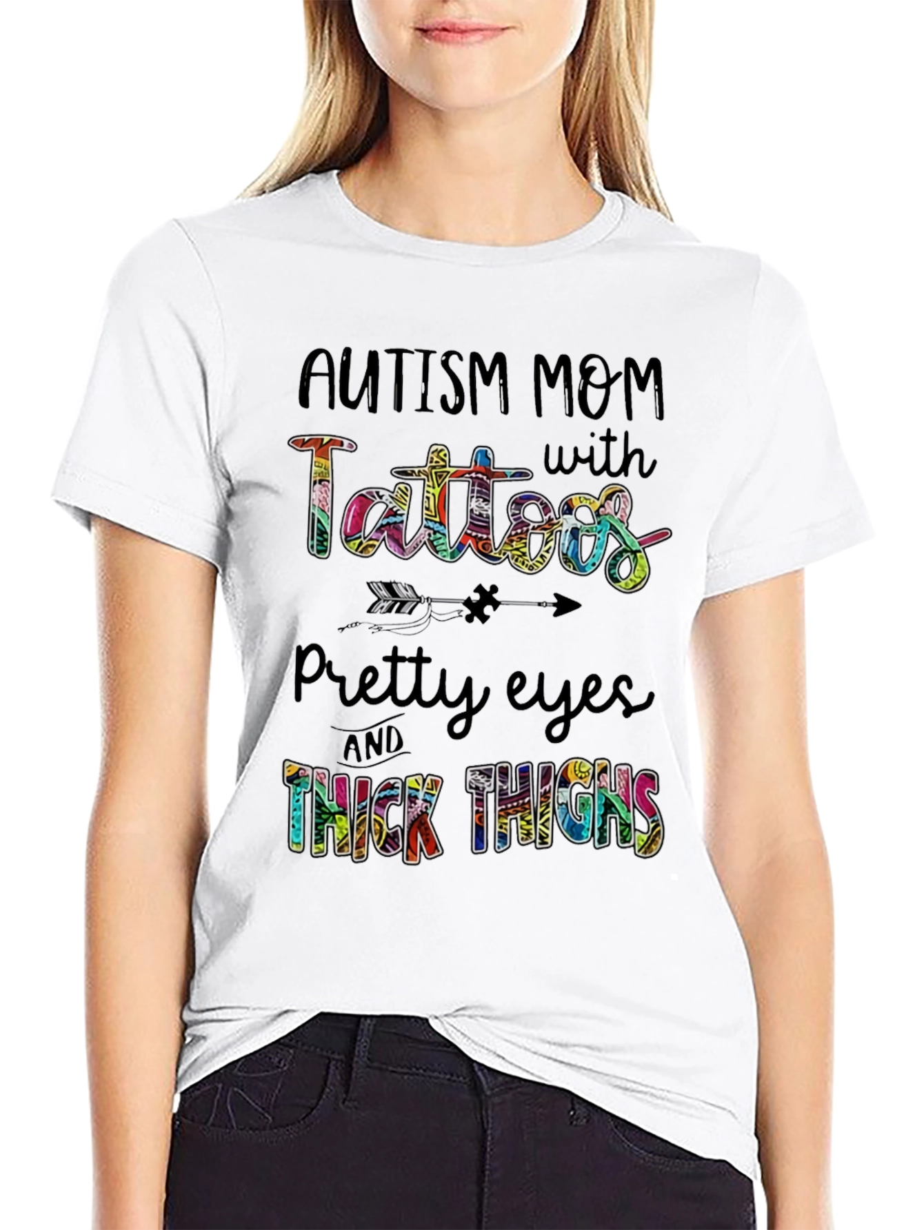 Autism Mom Tattoos T-Shirt - Pretty Eyes Thick Thighs