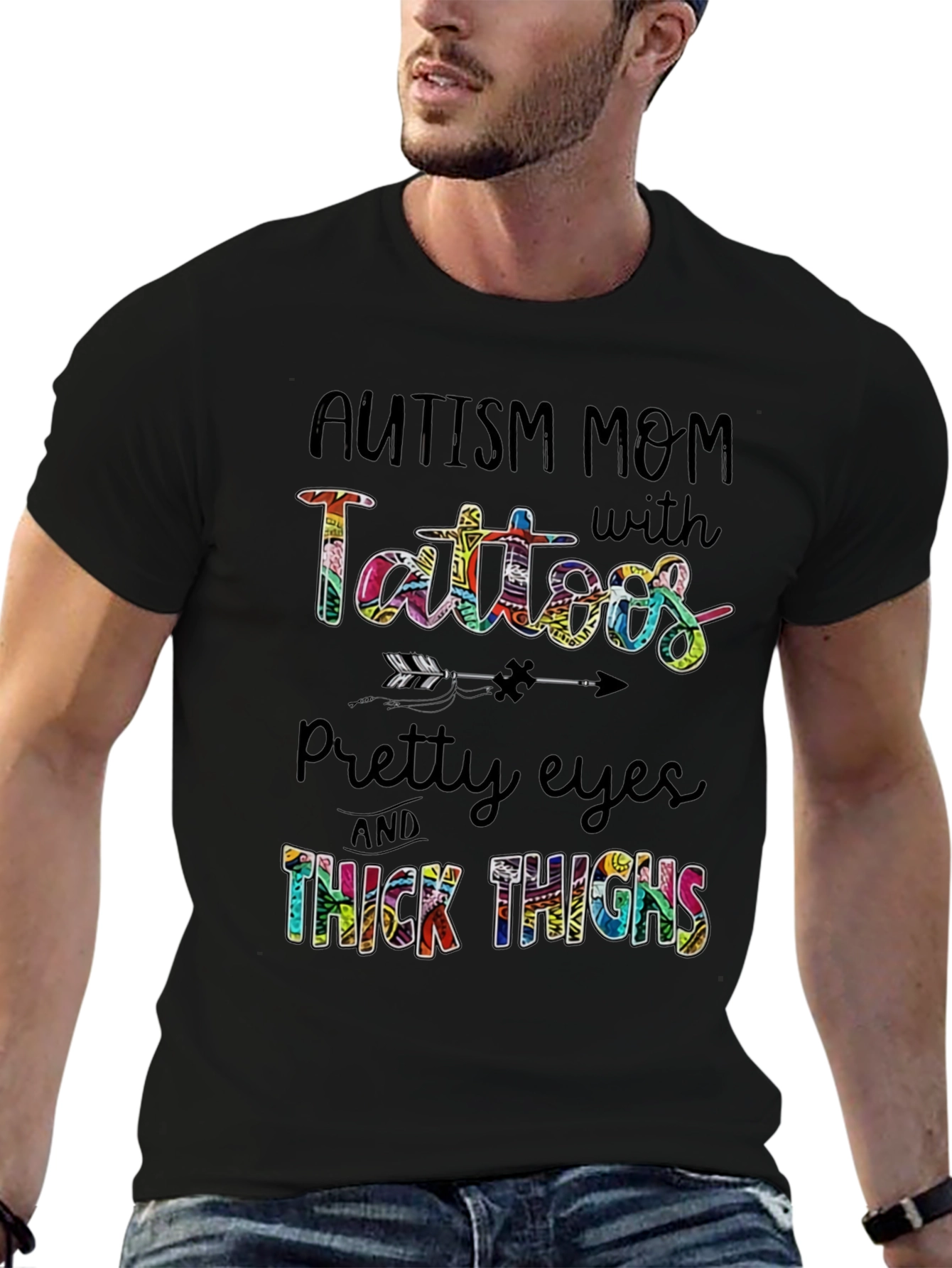 Autism Mom Tattoos T-Shirt - Pretty Eyes Thick Thighs