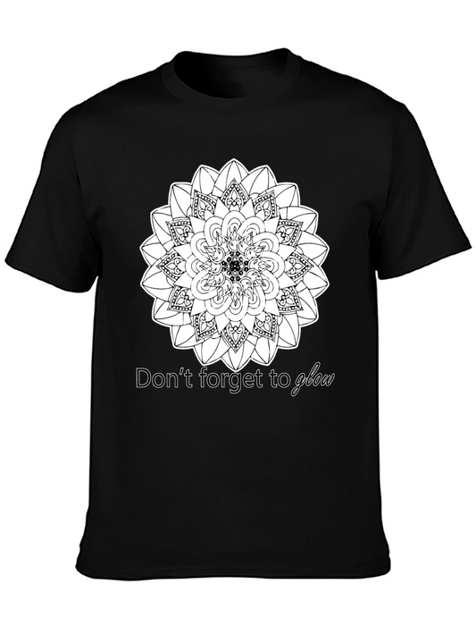 Black Mandala Dont Forget to Glow T-Shirt