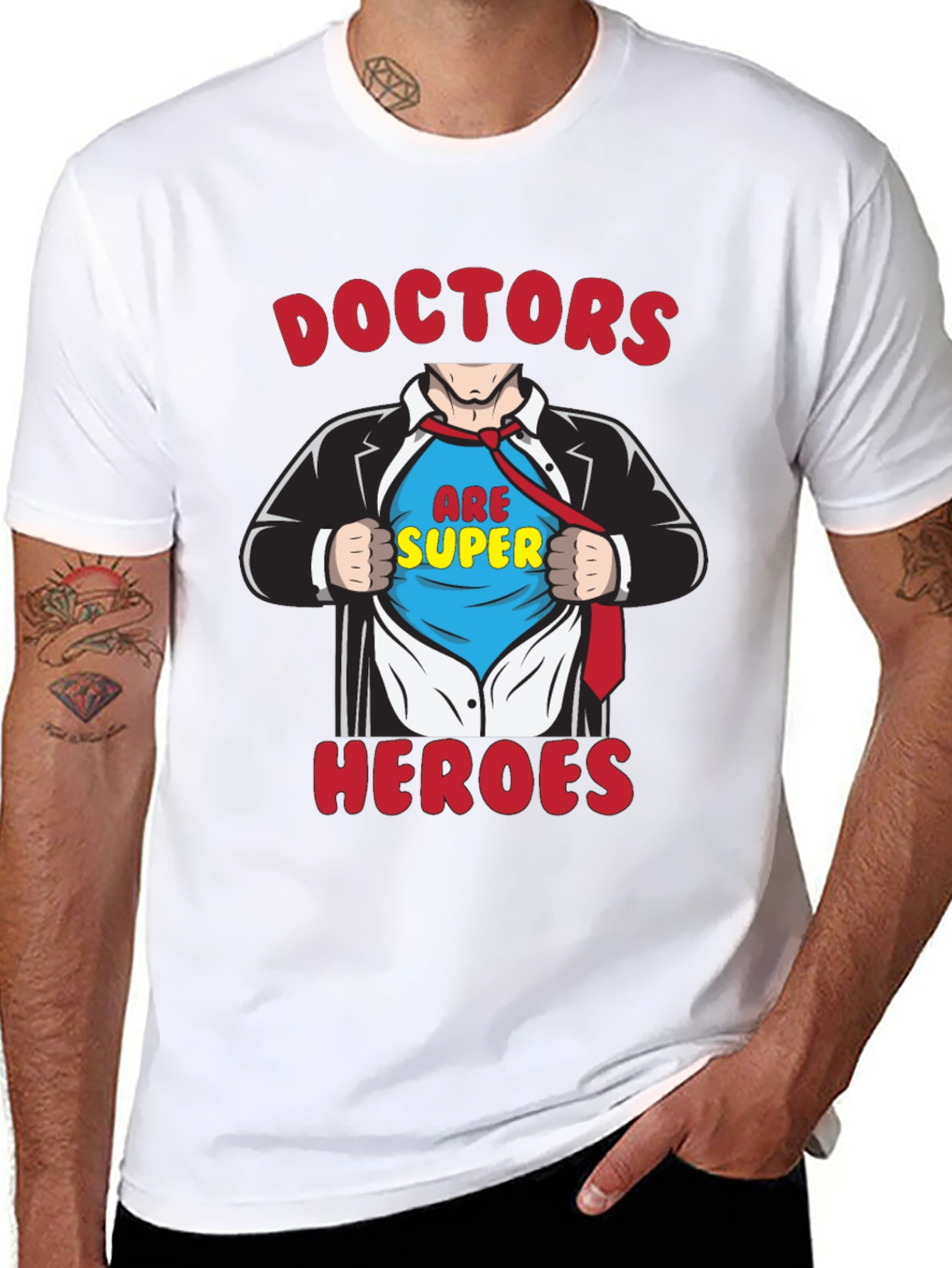 Doctors Are Super Heroes Graphic T-Shirt